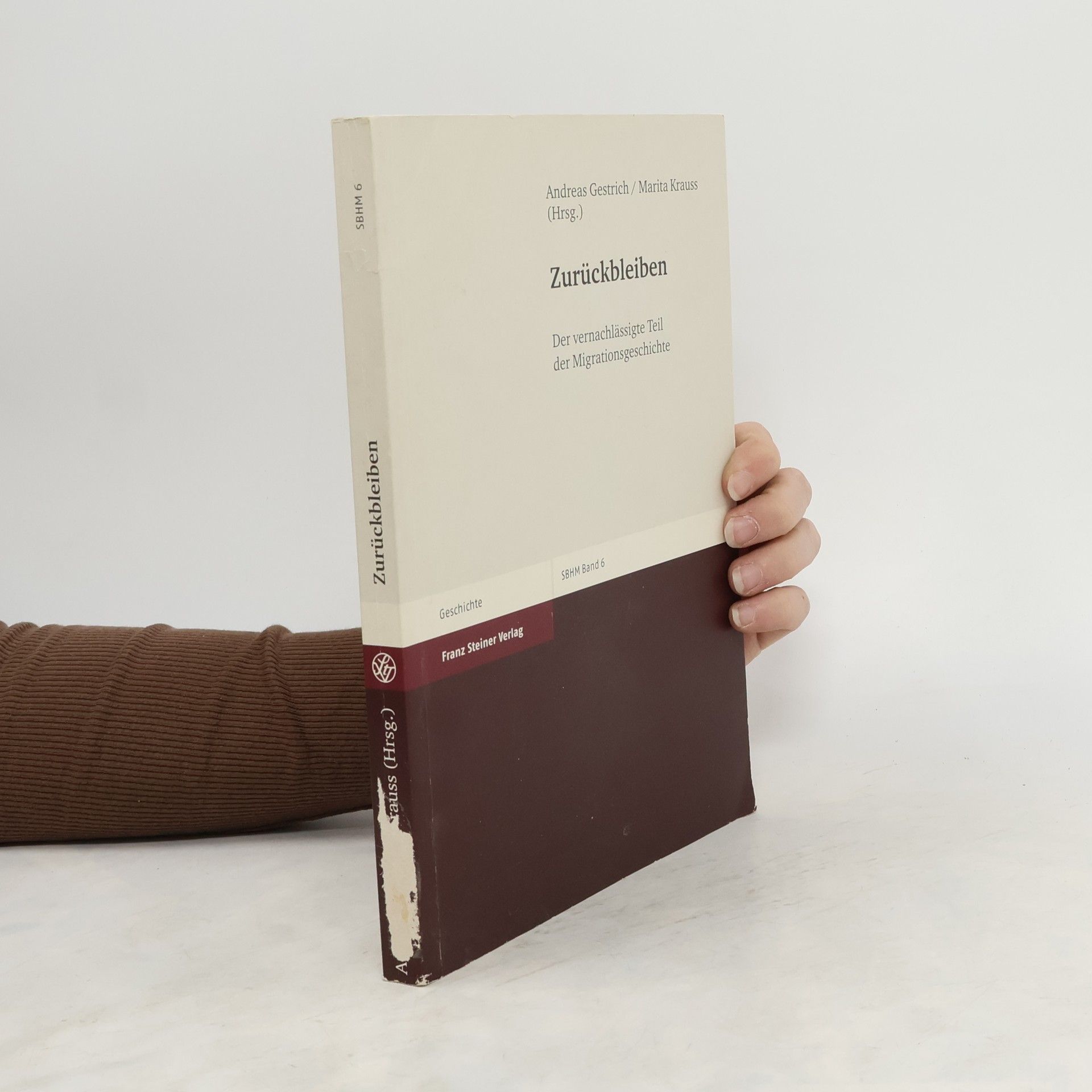 Andreas Gestrich Zurückbleiben