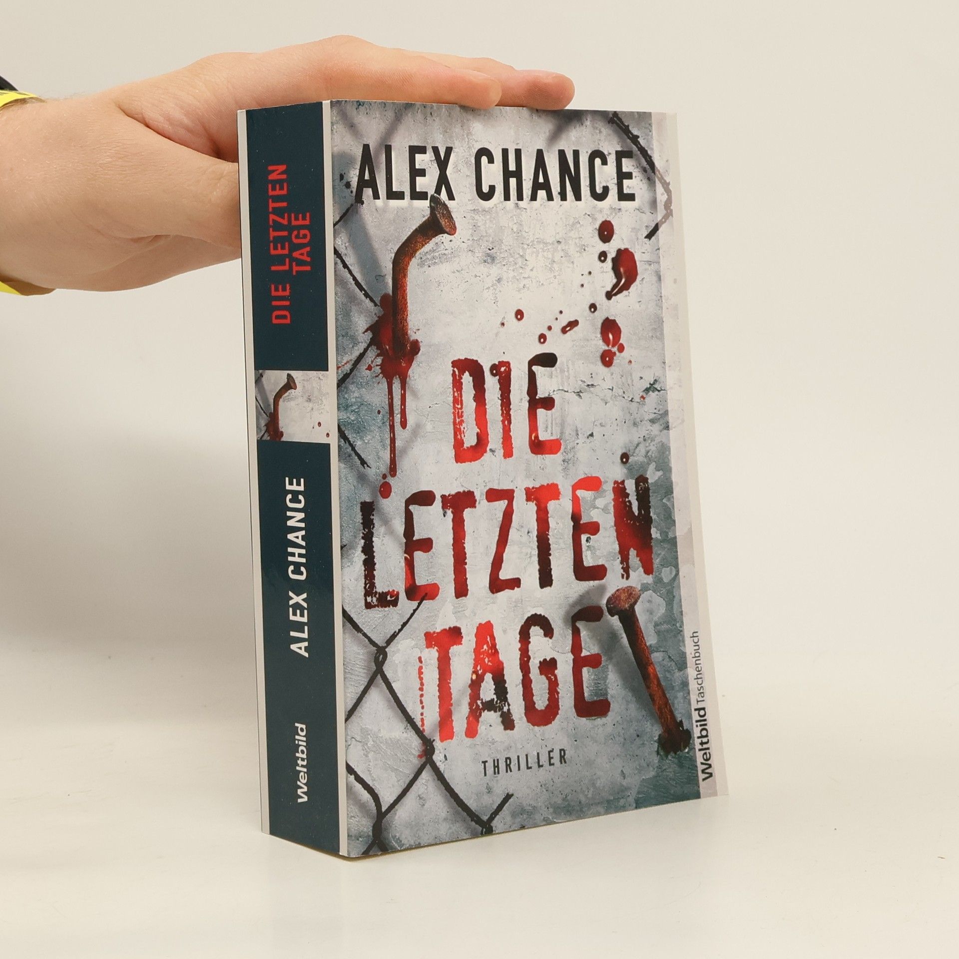Alex Chance Die letzten Tage