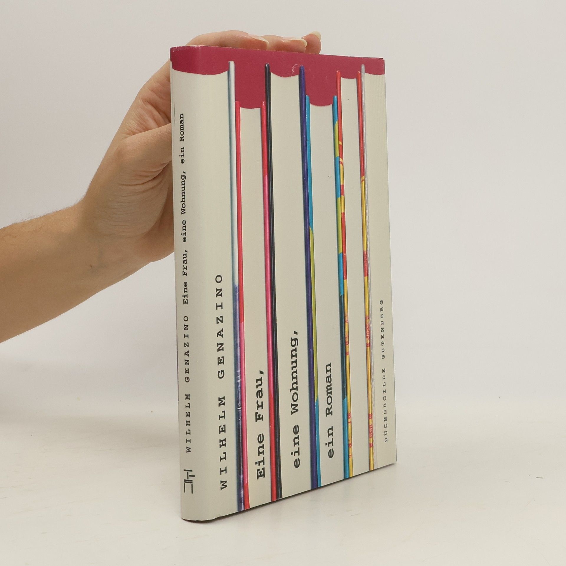 Wilhelm Genazino Eine Frau, eine Wohnung, ein Roman