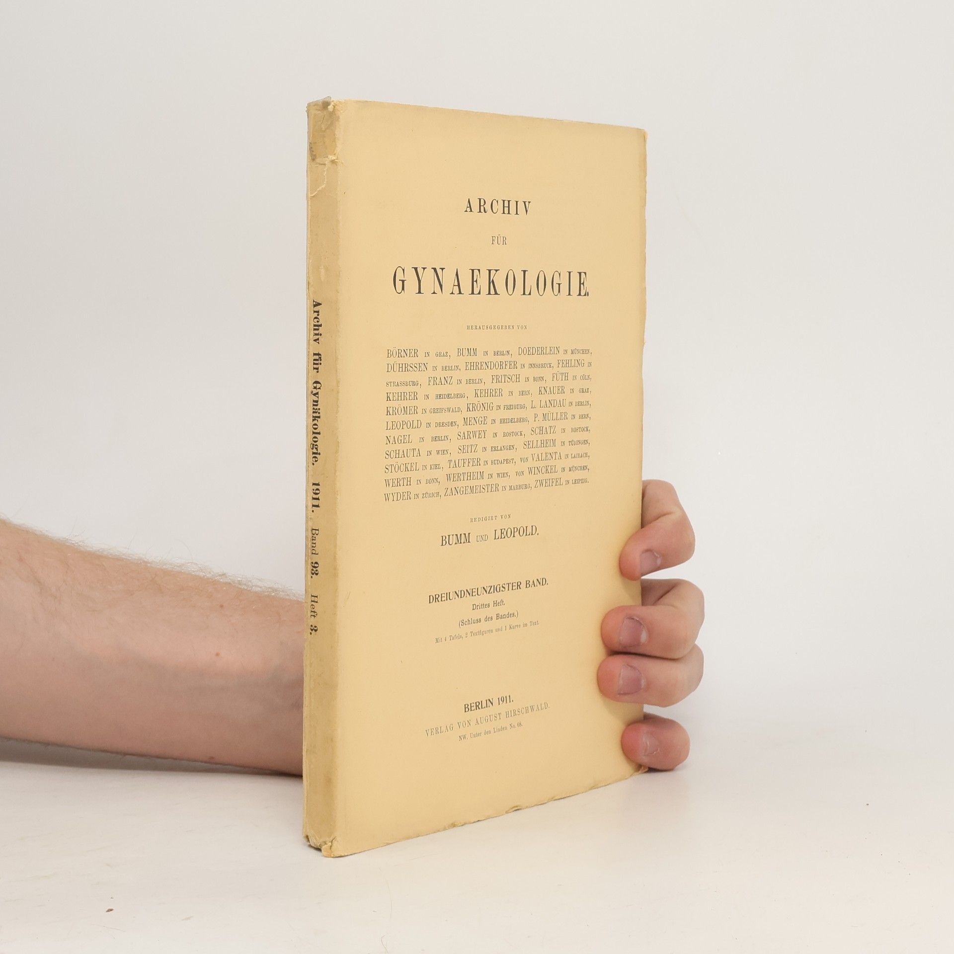 Autorenkollektiv Archiv für Gynäkologie 1911. Band 93. Heft 3.