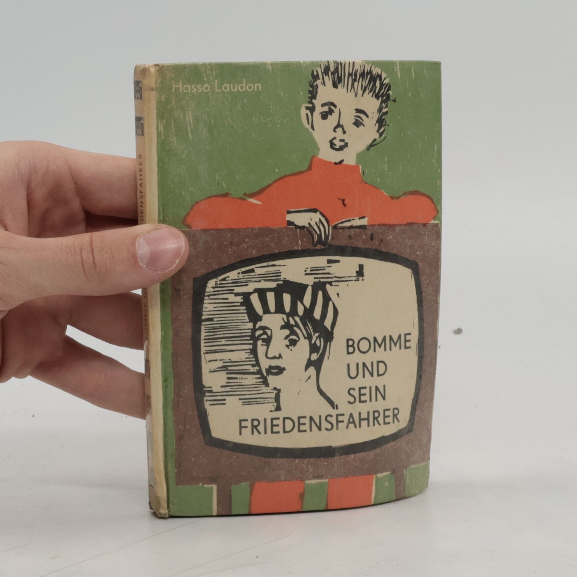 Hasso Laudon Bomme und sein Friedensfahrer