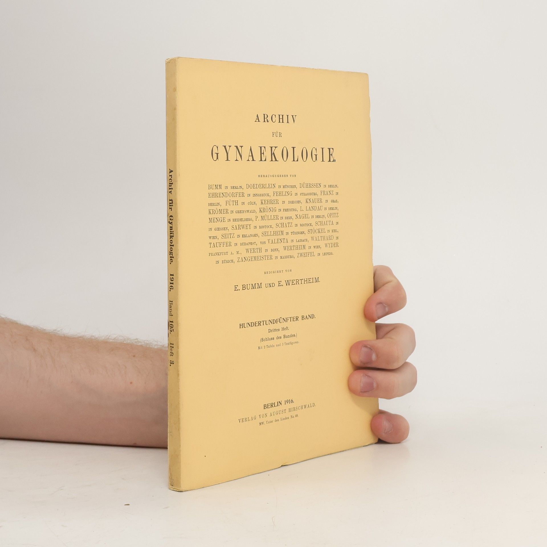 E. Bumm Archiv für Gynaekologie 105