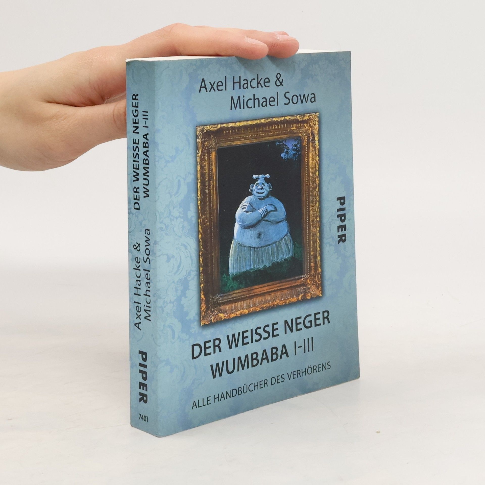 Axel Hacke Der weiße Neger Wumbaba I - III