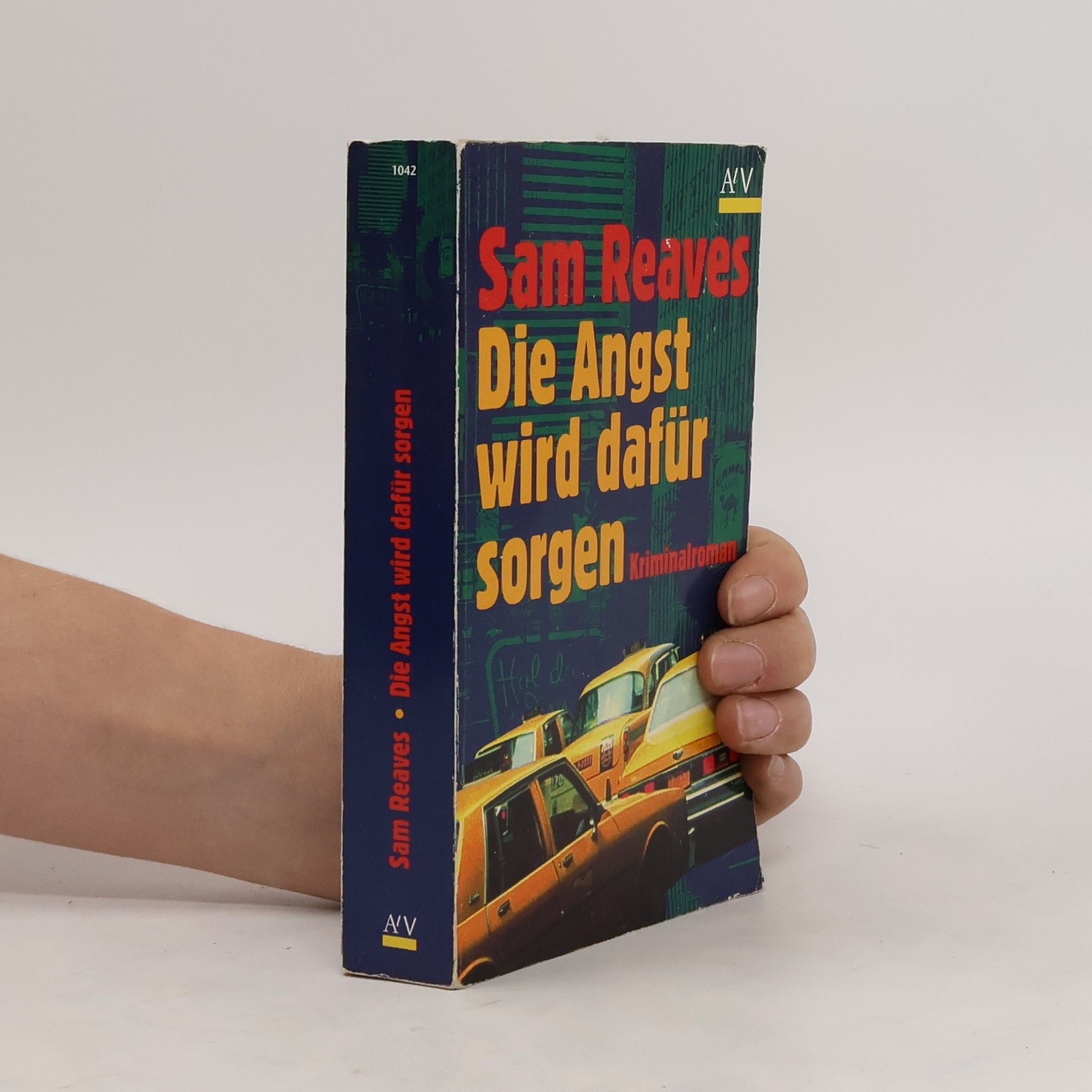 Sam Reaves Die Angst wird dafür sorgen