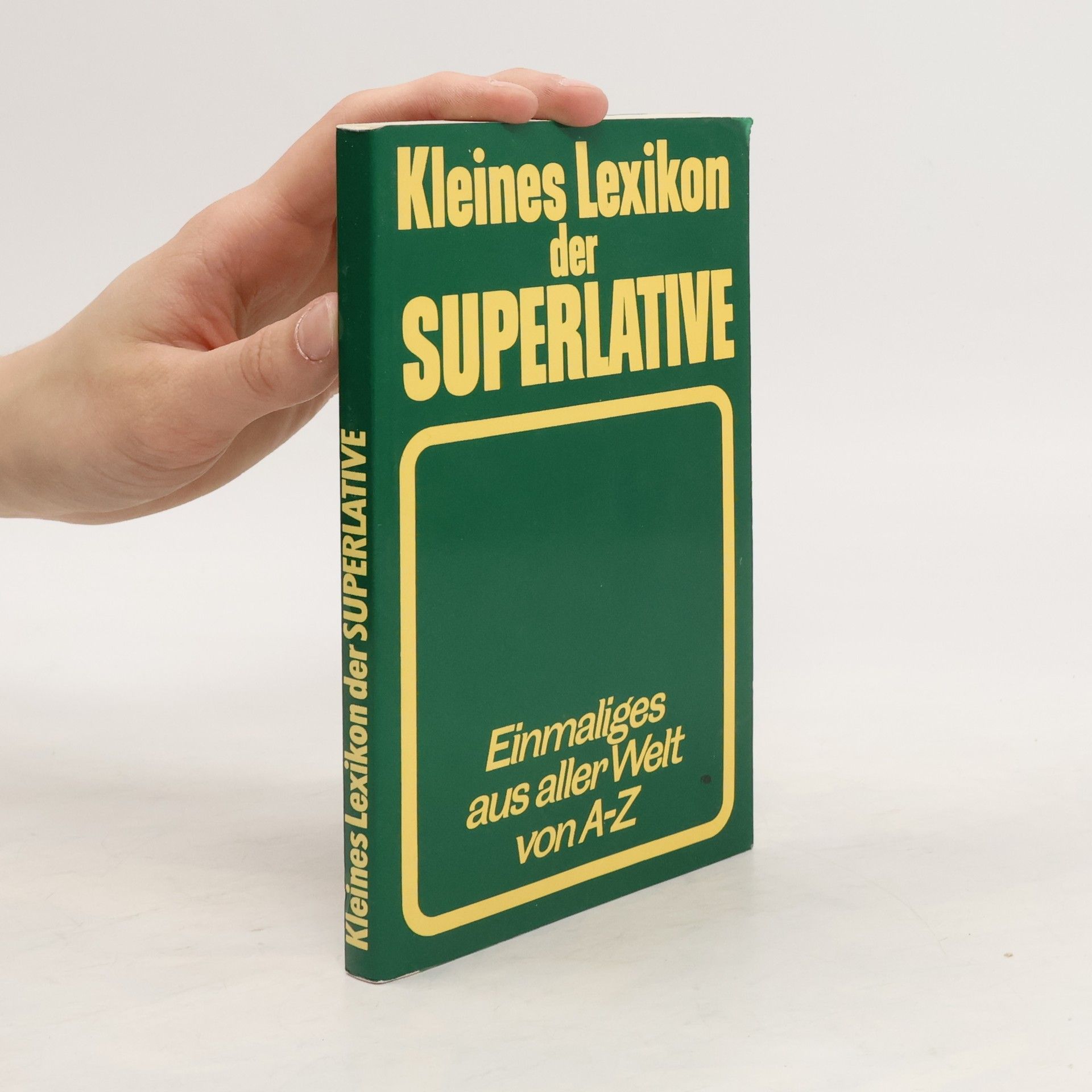 Werner Lenz Kleines Lexikon der Superlative