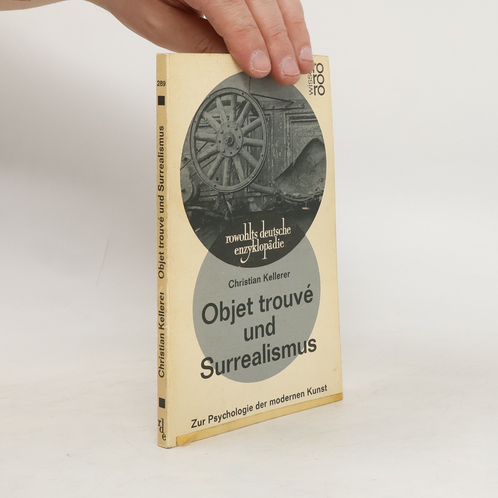 Christian Kellerer Objet trouvé und Surrealismus