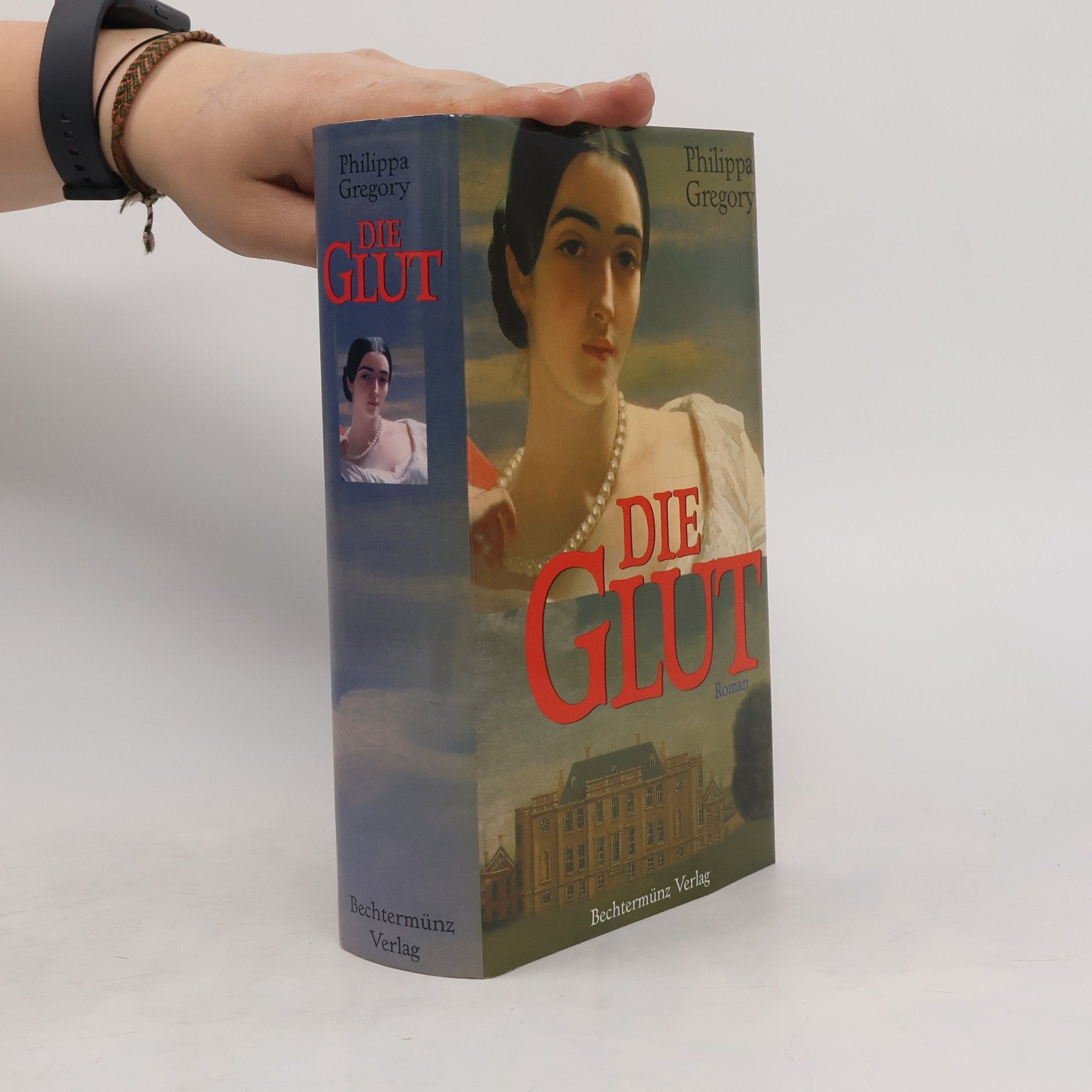 Philippa Gregory Die Glut