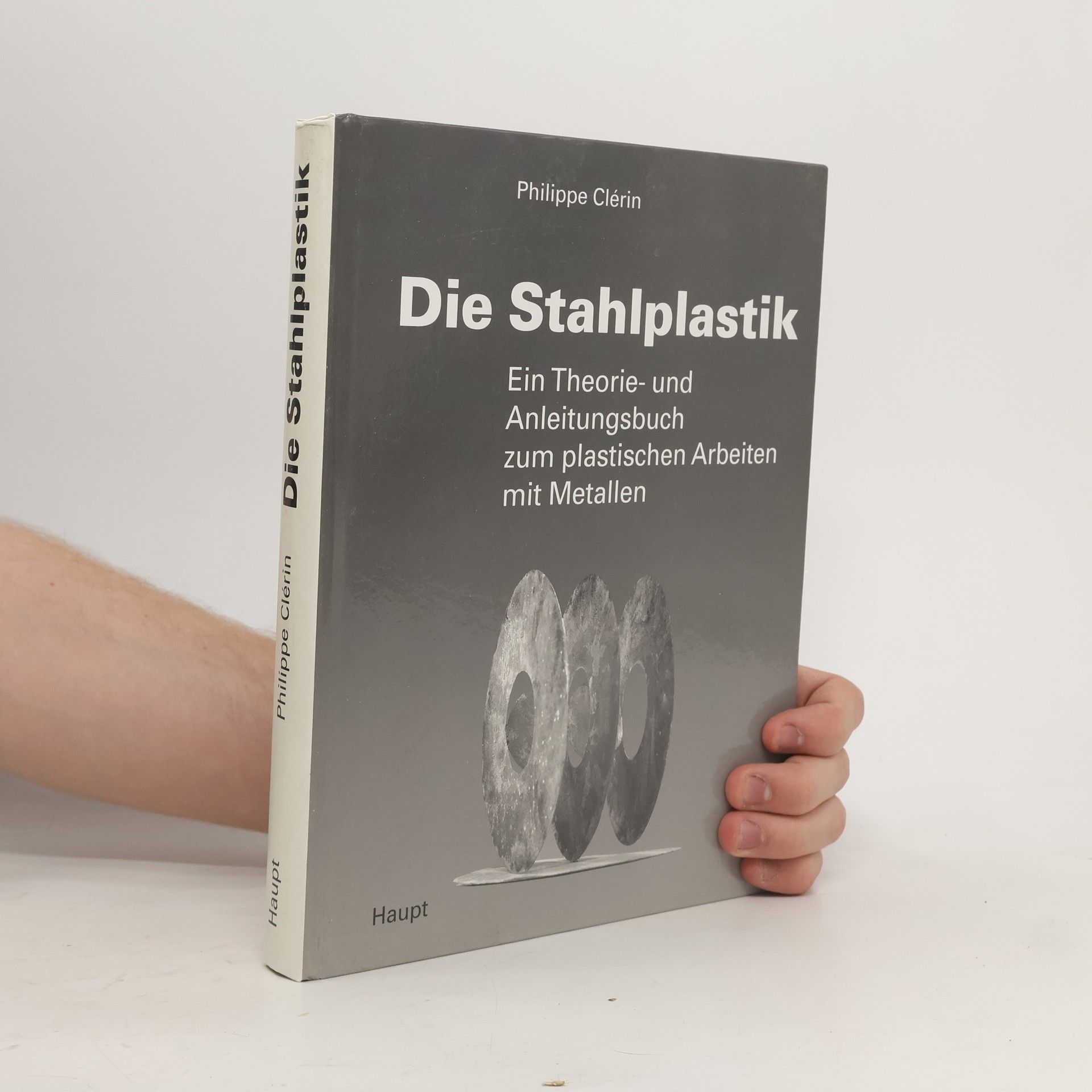 Philippe Cle rin Die Stahlplastik