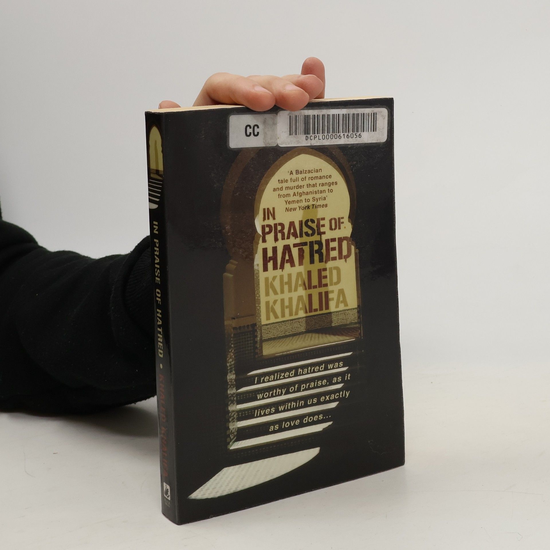Khālid Khalïfah In Praise of Hatred