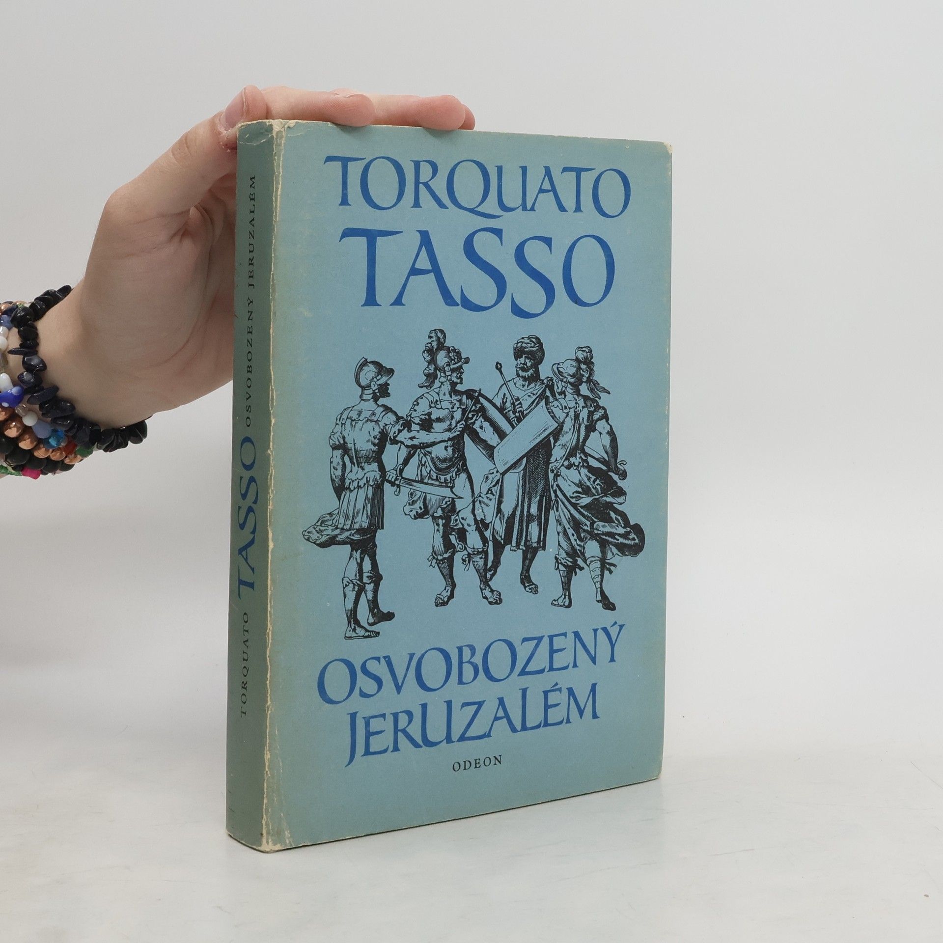 Torquato Tasso Osvobozený Jeruzalém ve vyprávění a výběru Alfreda Giulianiho