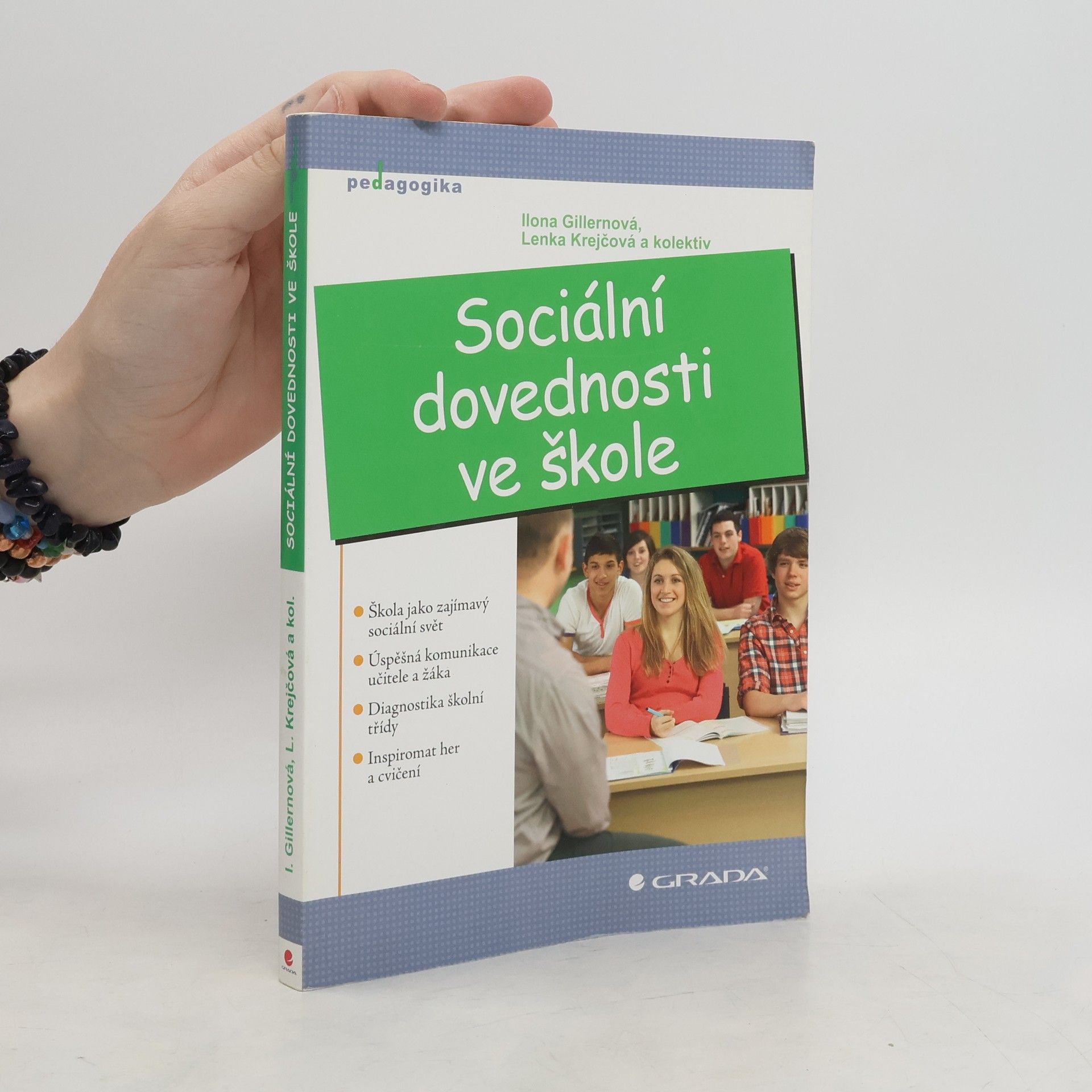 Ilona Gillernová Sociální dovednosti ve škole