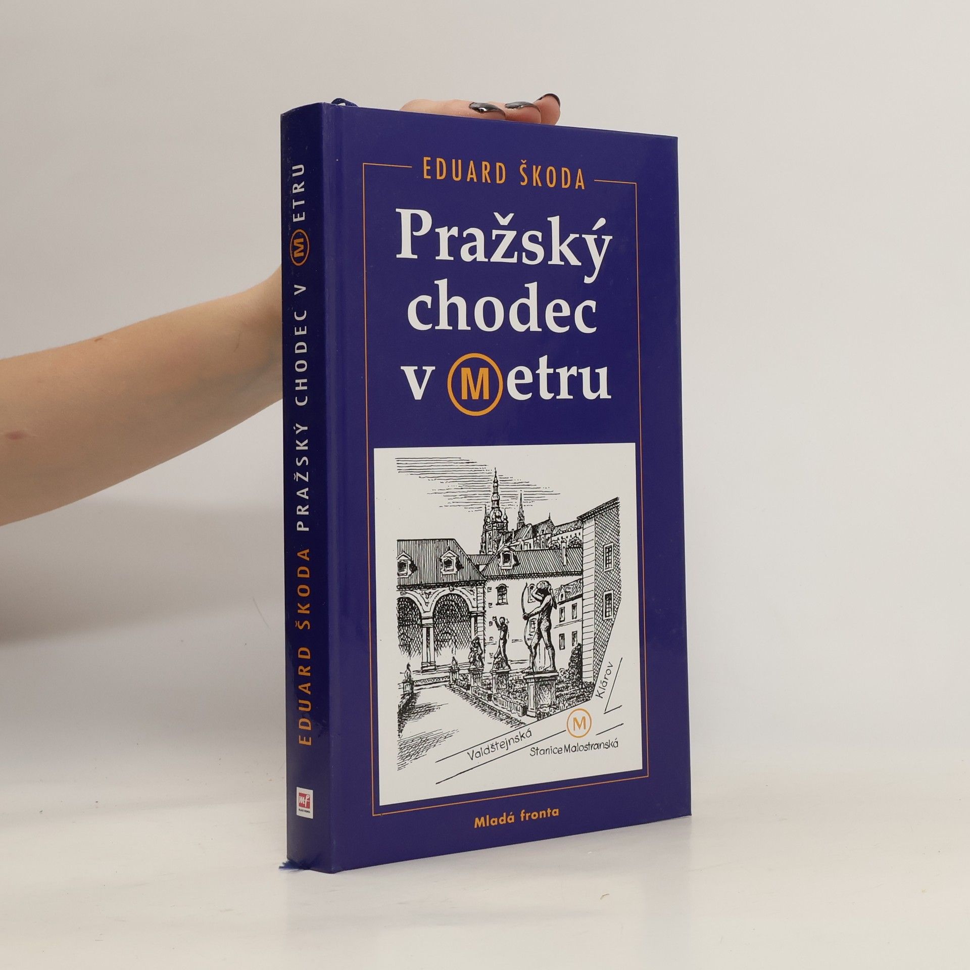 Eduard Škoda Pražský chodec v metru