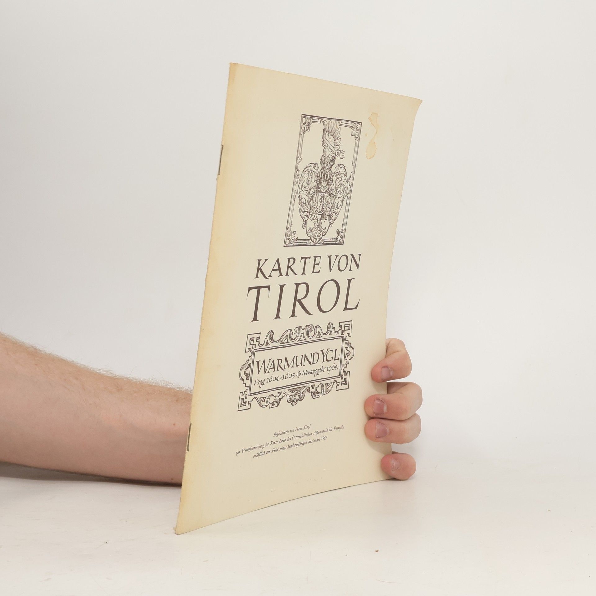 Hans Kinzl Die Karte von Tirol des Warmund Ygl