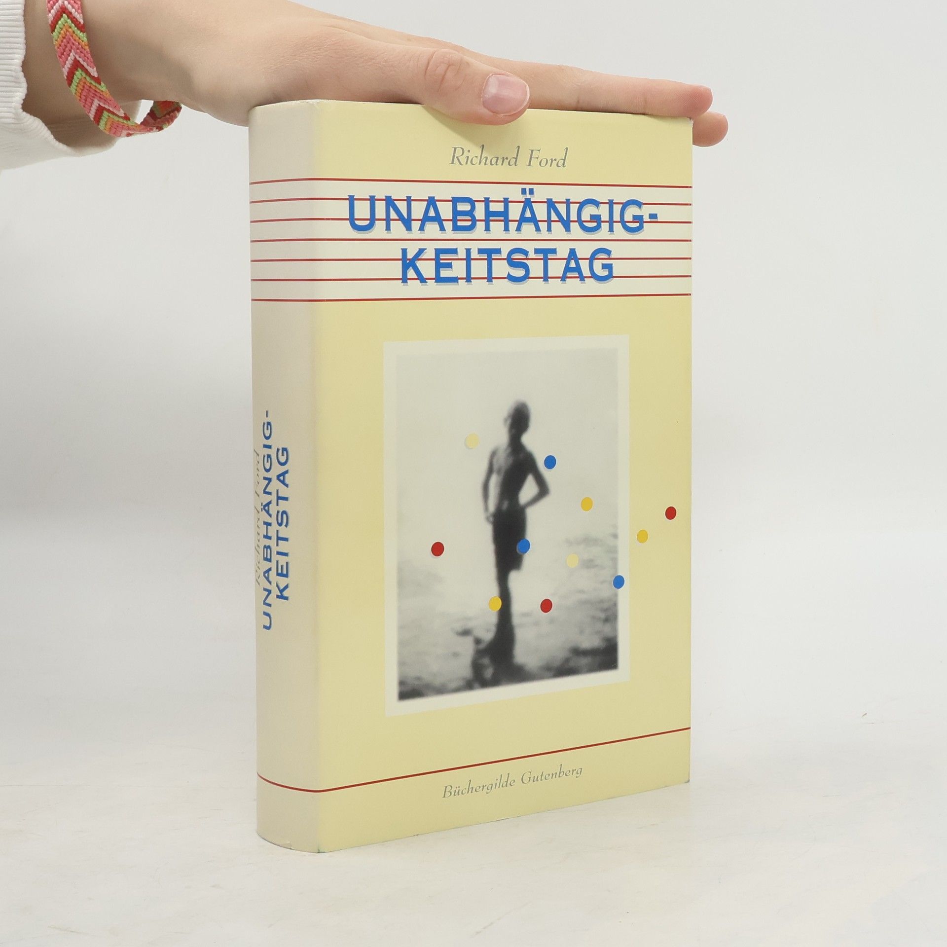 Richard Ford Unabhängigkeitstag
