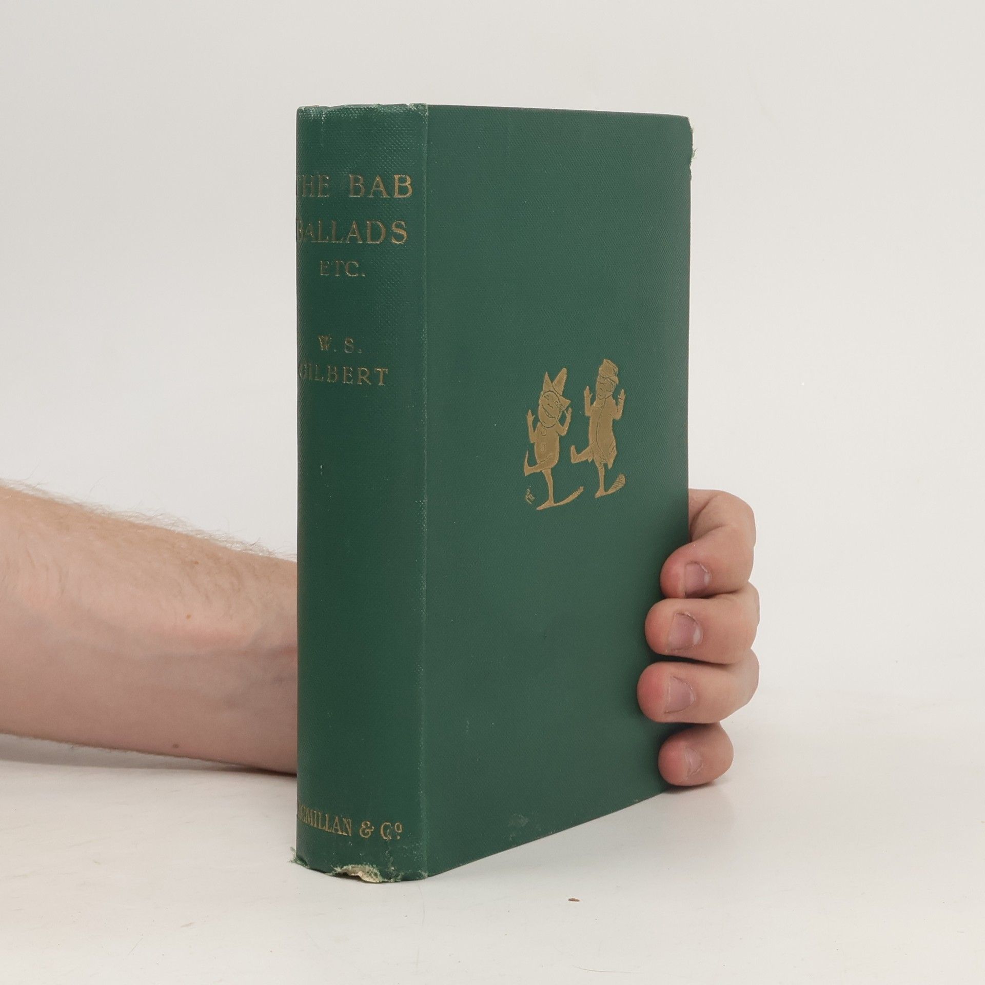 W. S. (William Schwenck) Gilbert The Bab Ballads
