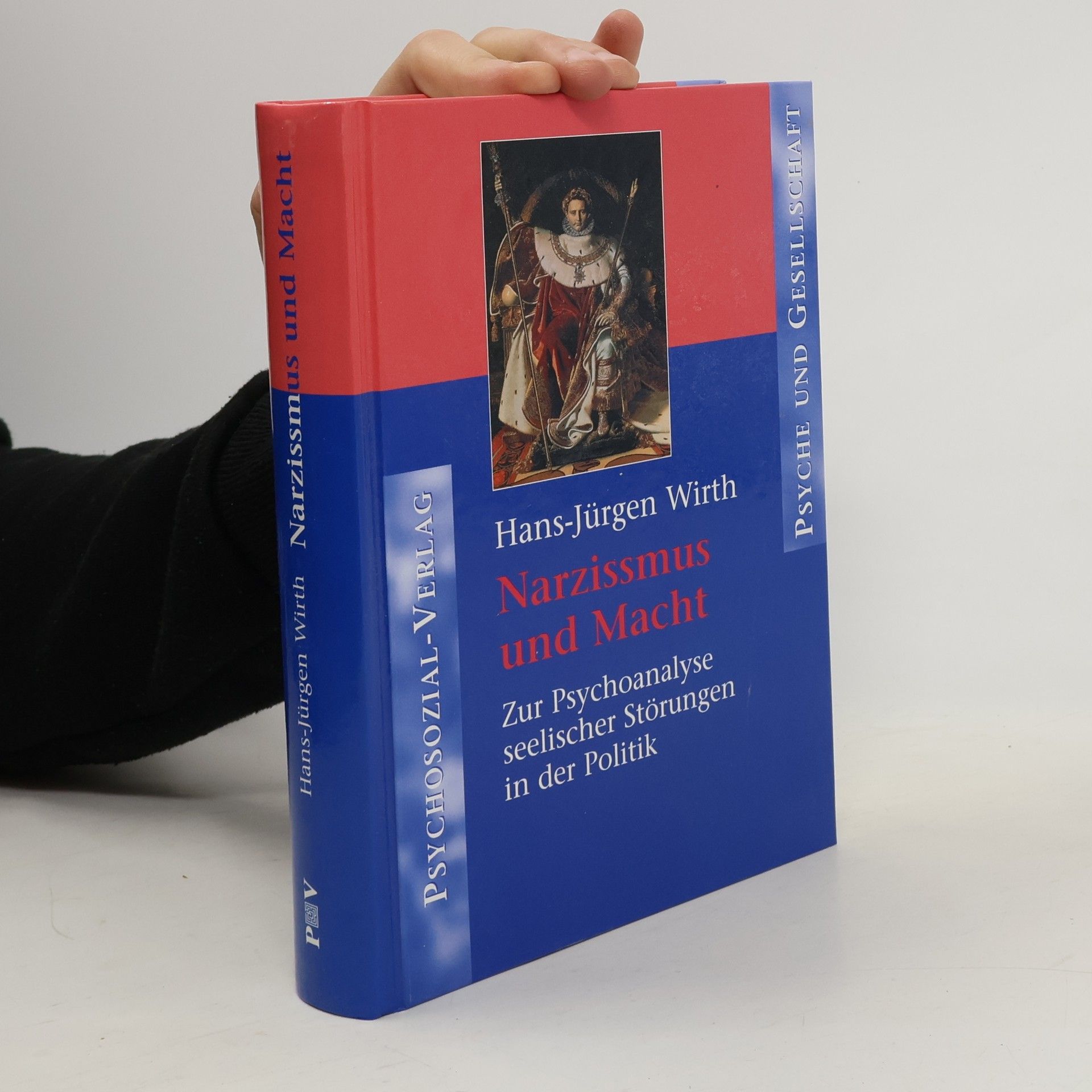 Hans-Jürgen Wirth Narzissmus und Macht