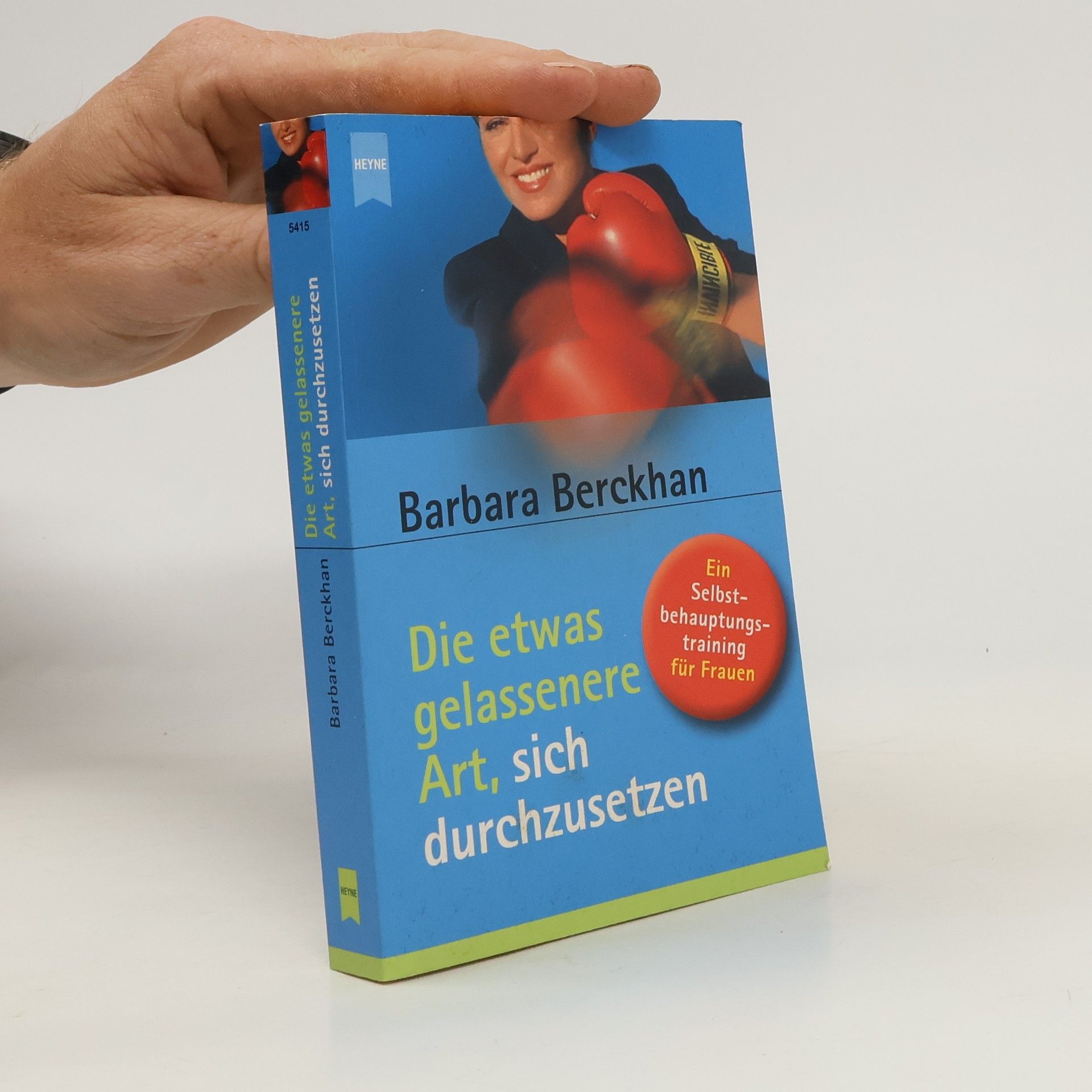 Barbara Berckhan Die etwas gelassenere