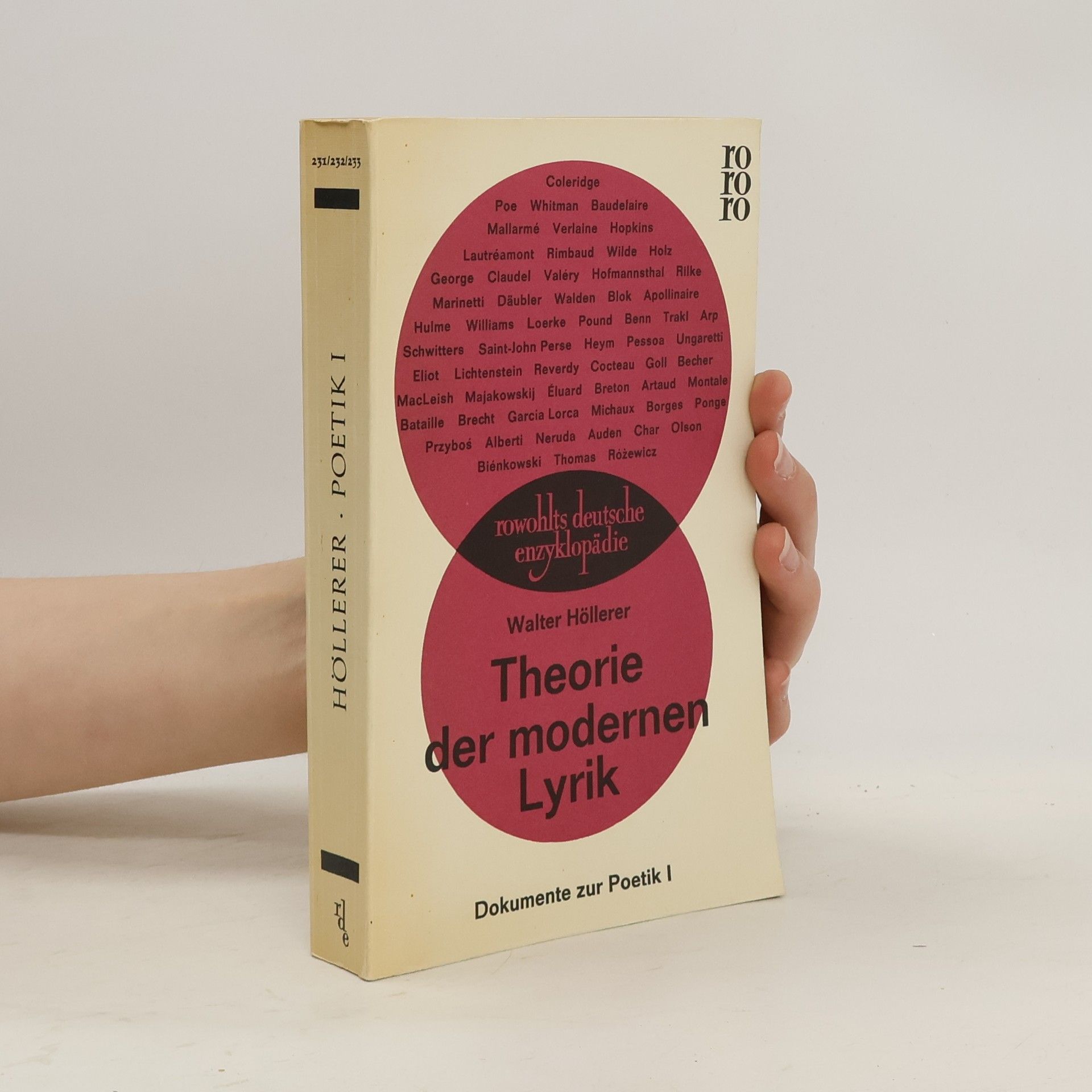 Walter Höllerer Theorie der modernen Lyrik I. Dokumente zur Poetik