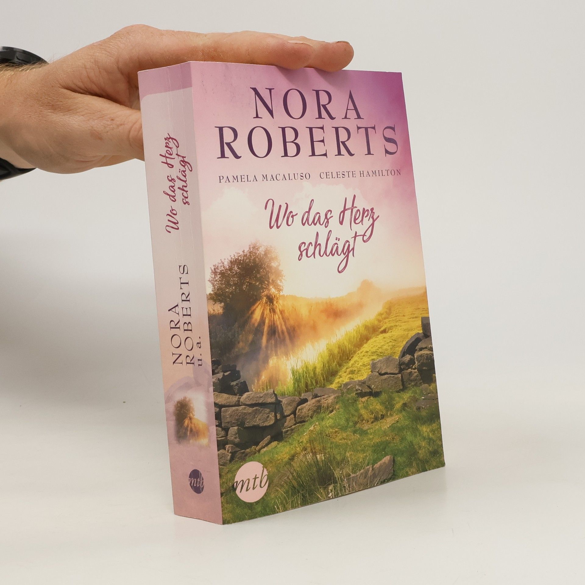 Nora Roberts Wo das Herz schlägt