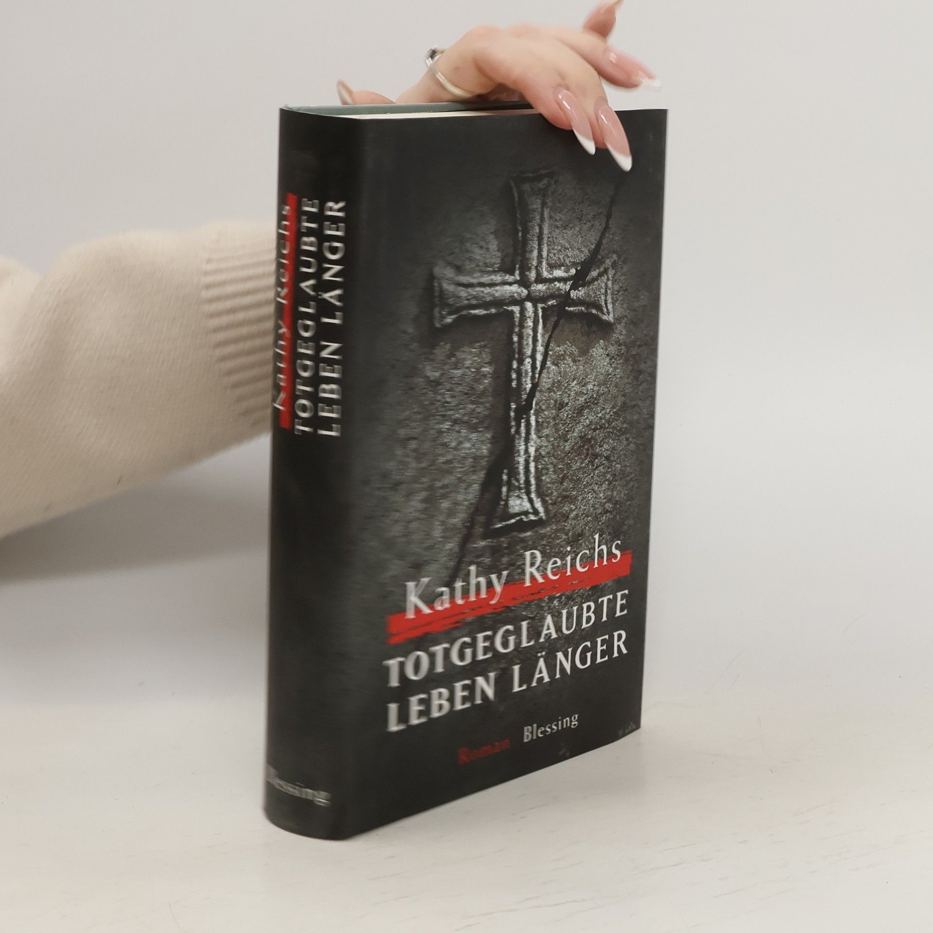Kathy Reichs Totgeglaubte leben länger