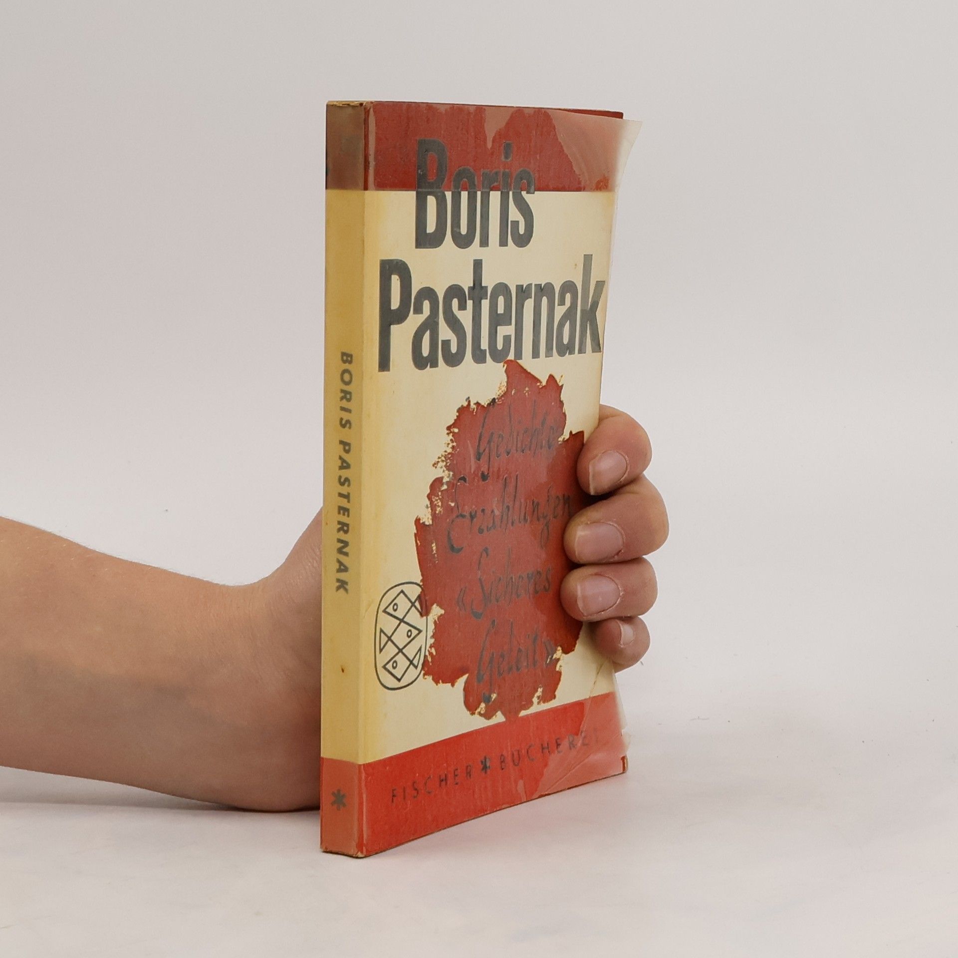 Boris Pasternak Gedichte. Erzählungen. Sicheres Geleit