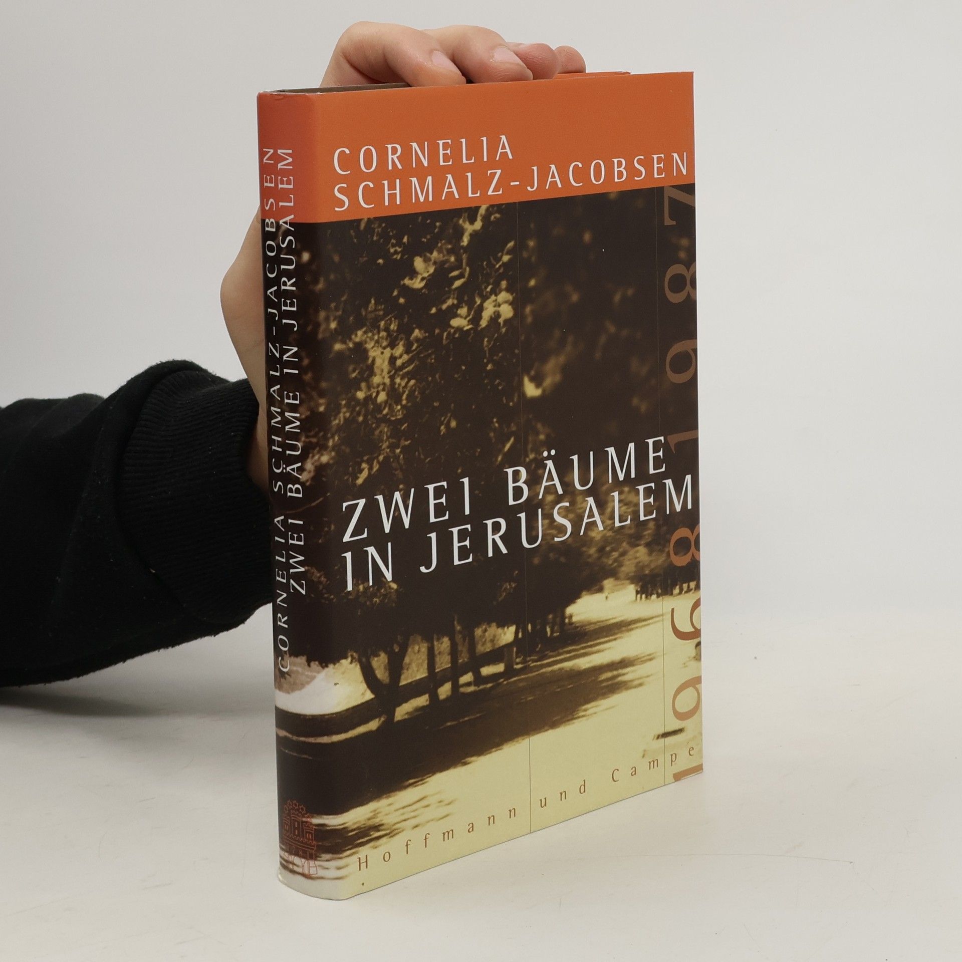 Cornelia Schmalz-Jacobsen Zwei Bäume in Jerusalem