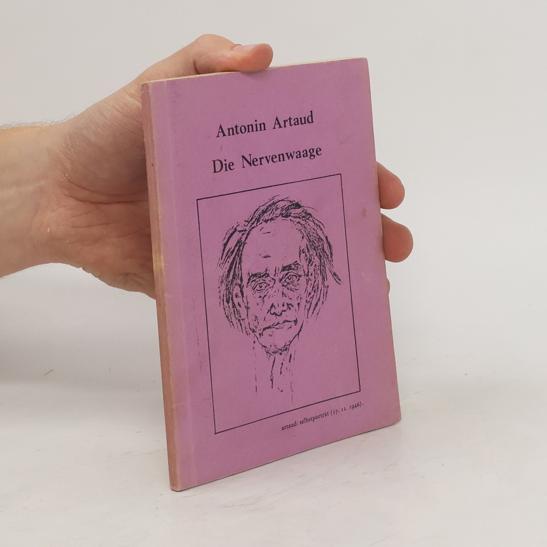 Antonin Artaud Die Nervenwaage