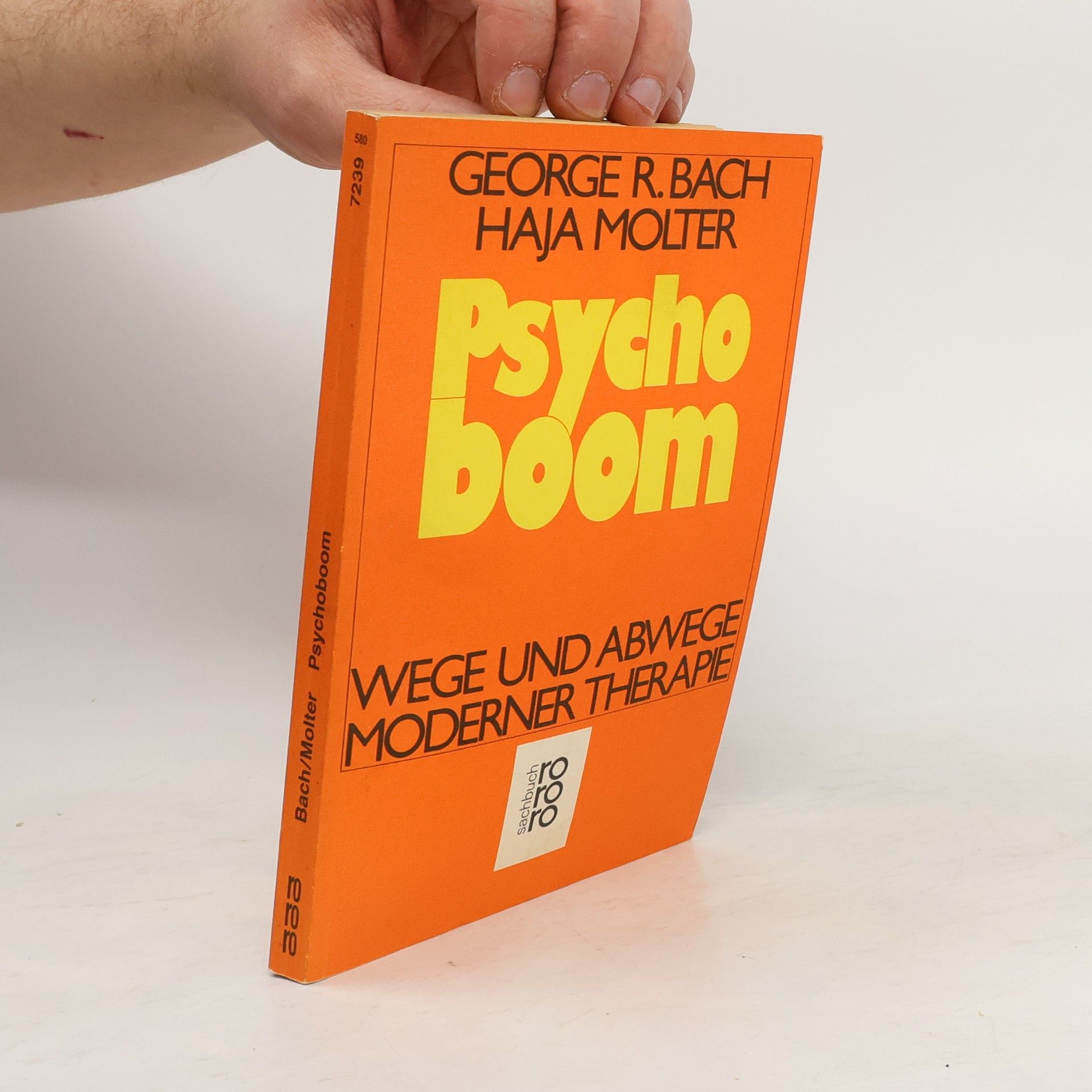George Robert Bach Psychoboom