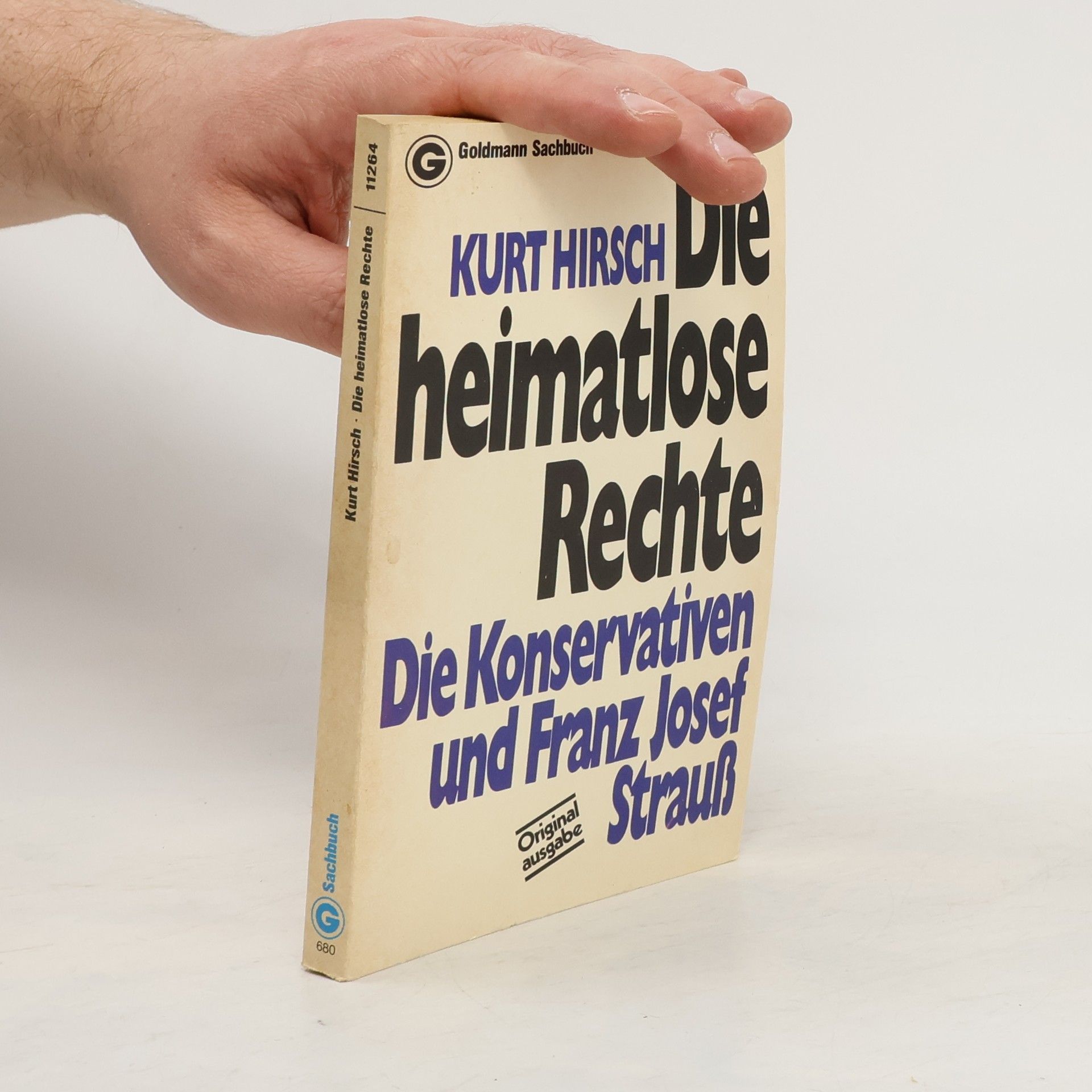 Kurt Hirsch Die heimatlose Rechte