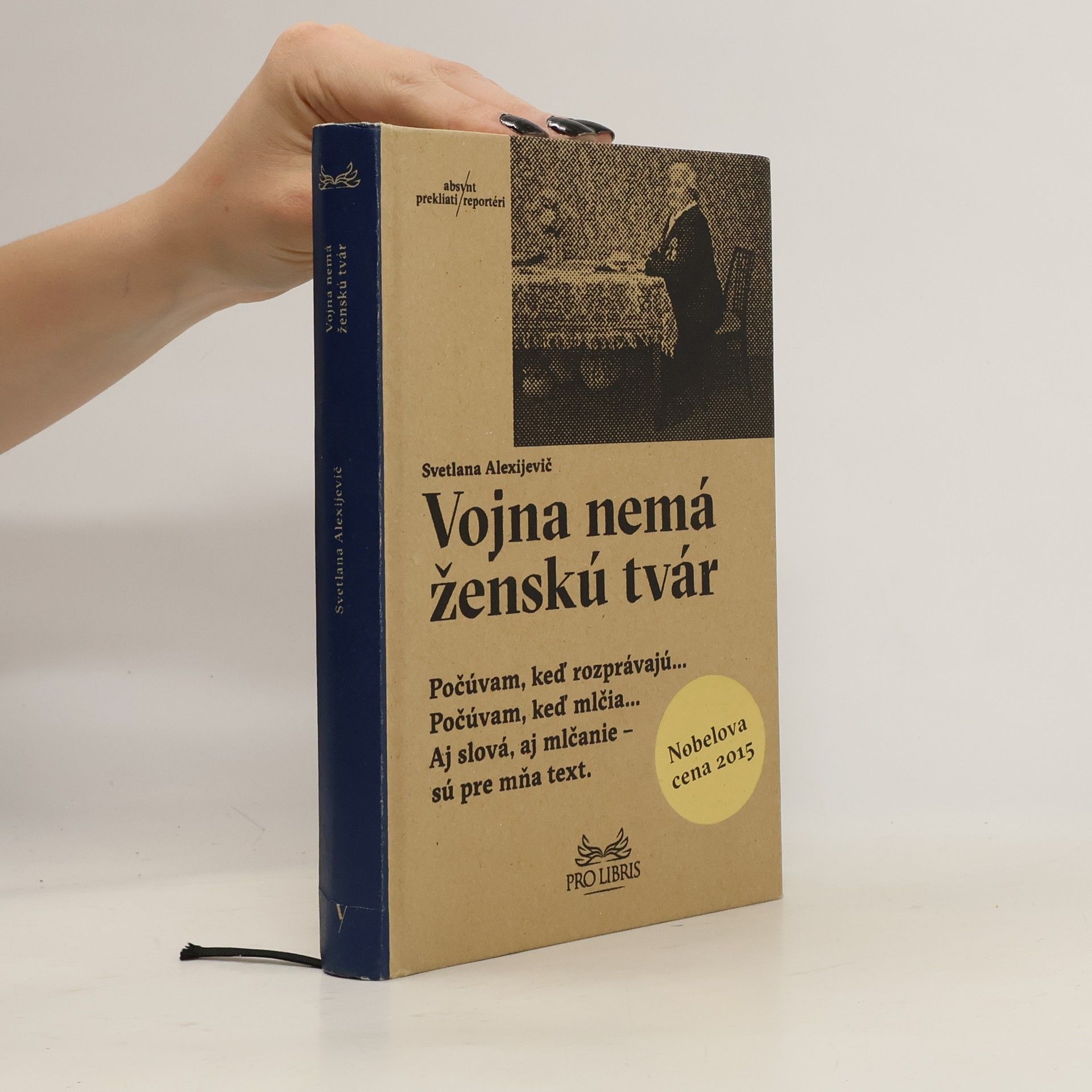 Světlana Alexandrovna Alexijevič Vojna nemá ženskú tvár