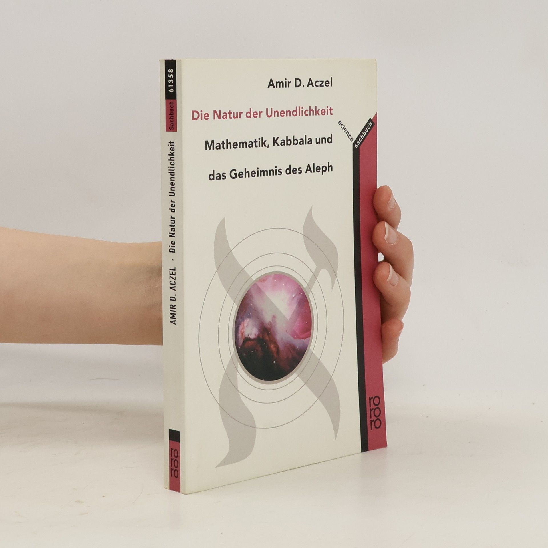 Amir Aczel Die Natur der Unendlichkeit