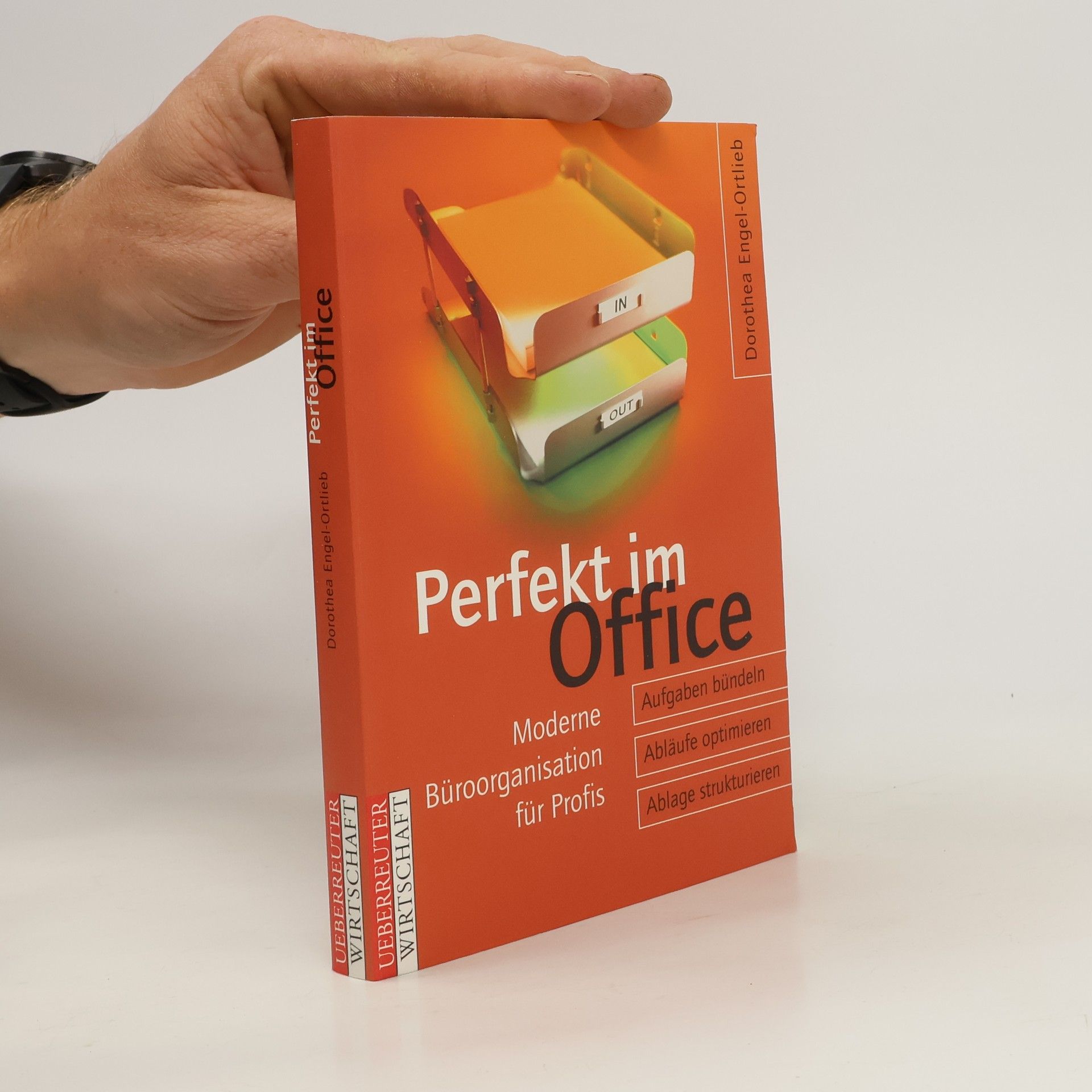Dorothea Engel Ortlieb Perfekt im Office