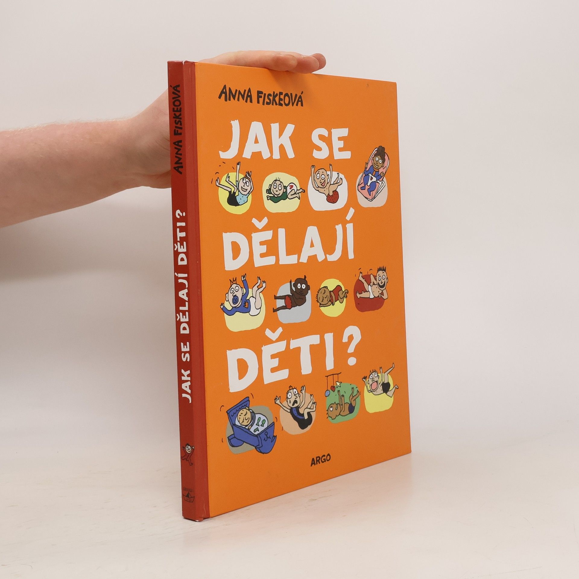 Anna Fiske Jak se dělají děti?