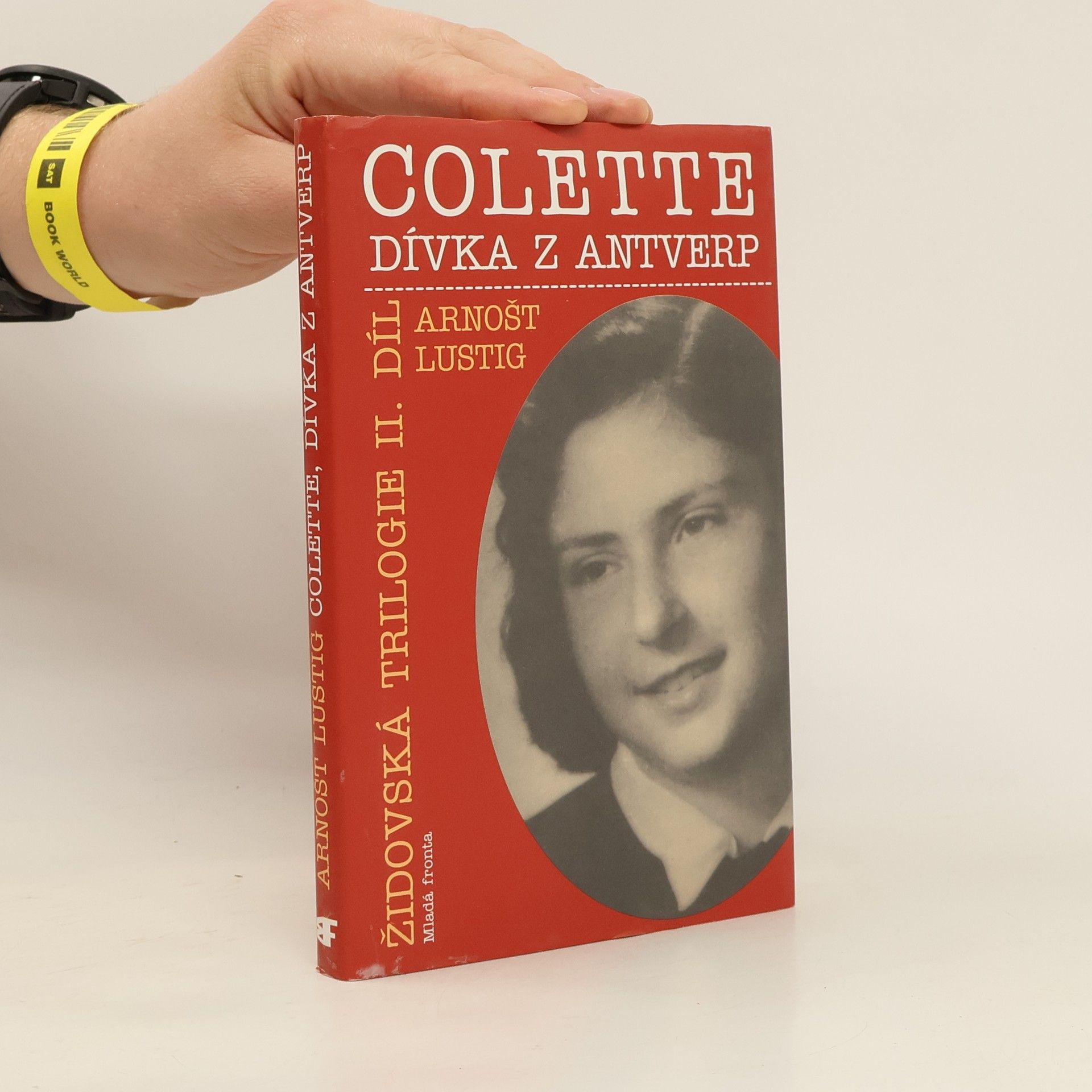 Arnošt Lustig Colette, dívka z Antverp II. díl