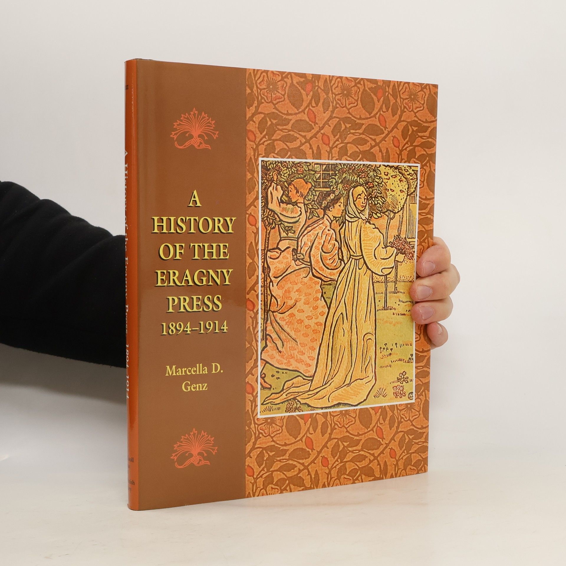 Marcella Genz A History of the Eragny Press, 1894-1914