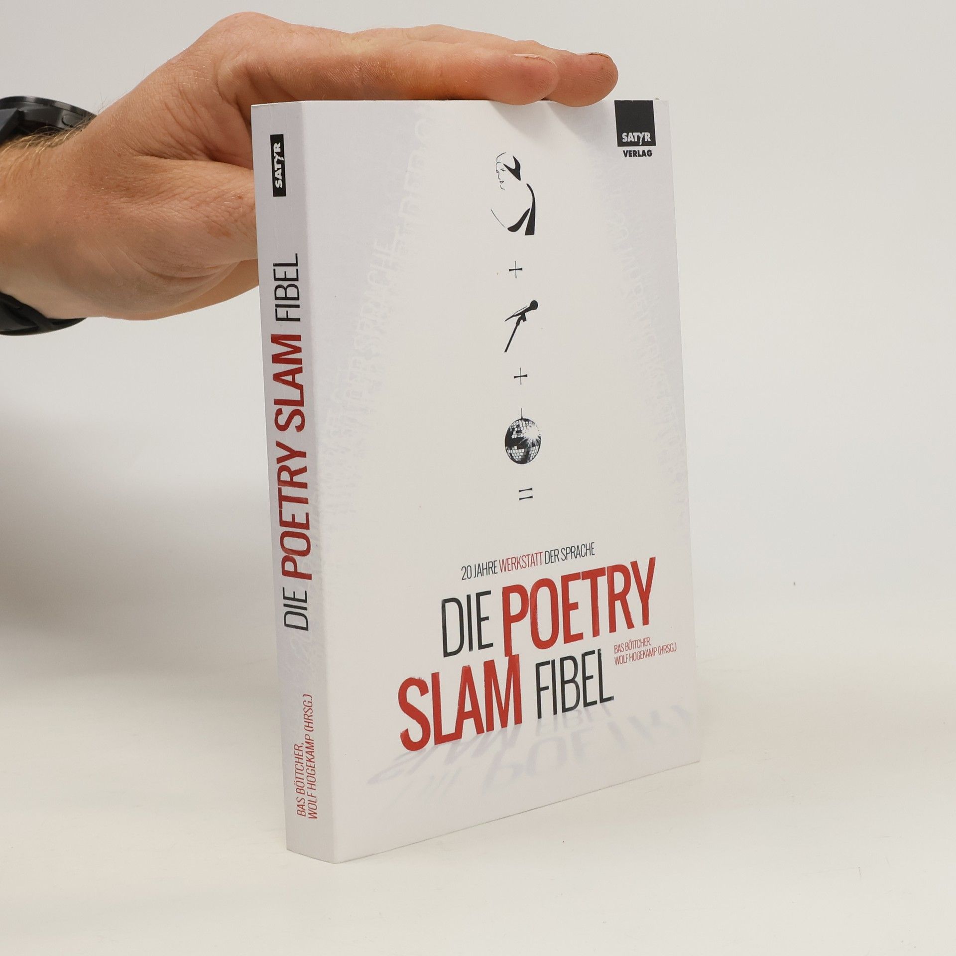 Bas Böttcher Die Poetry-Slam-Fibel