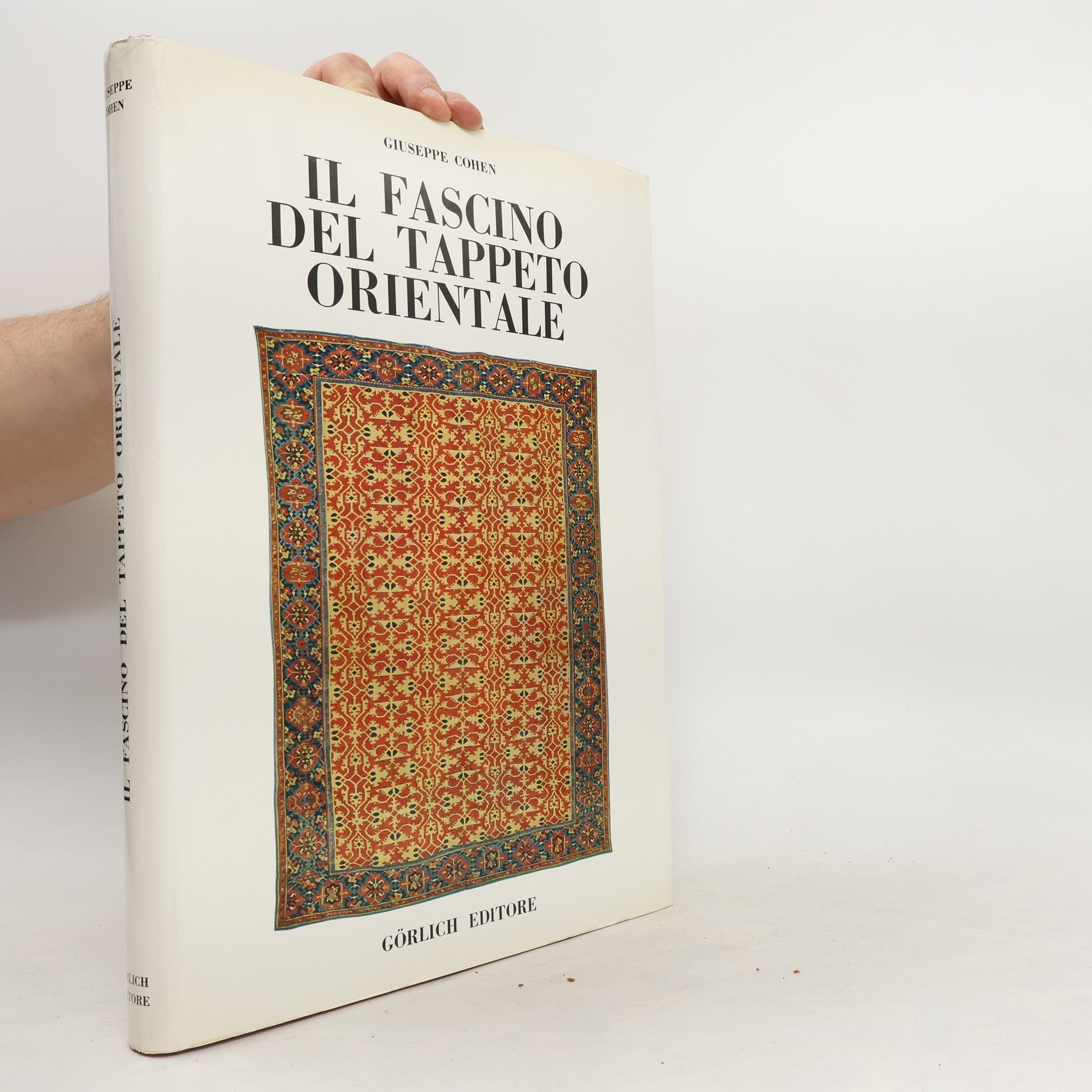 Giuseppe Cohen Il fascino del tappeto orientale