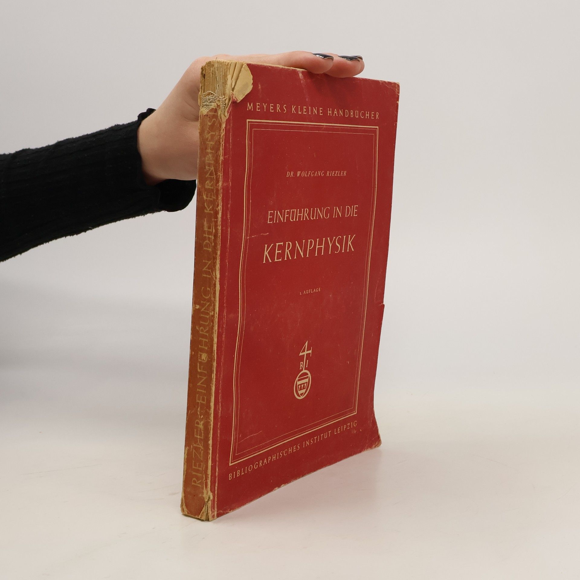 Wolfgang Riezler Einführung in die Kernphysik