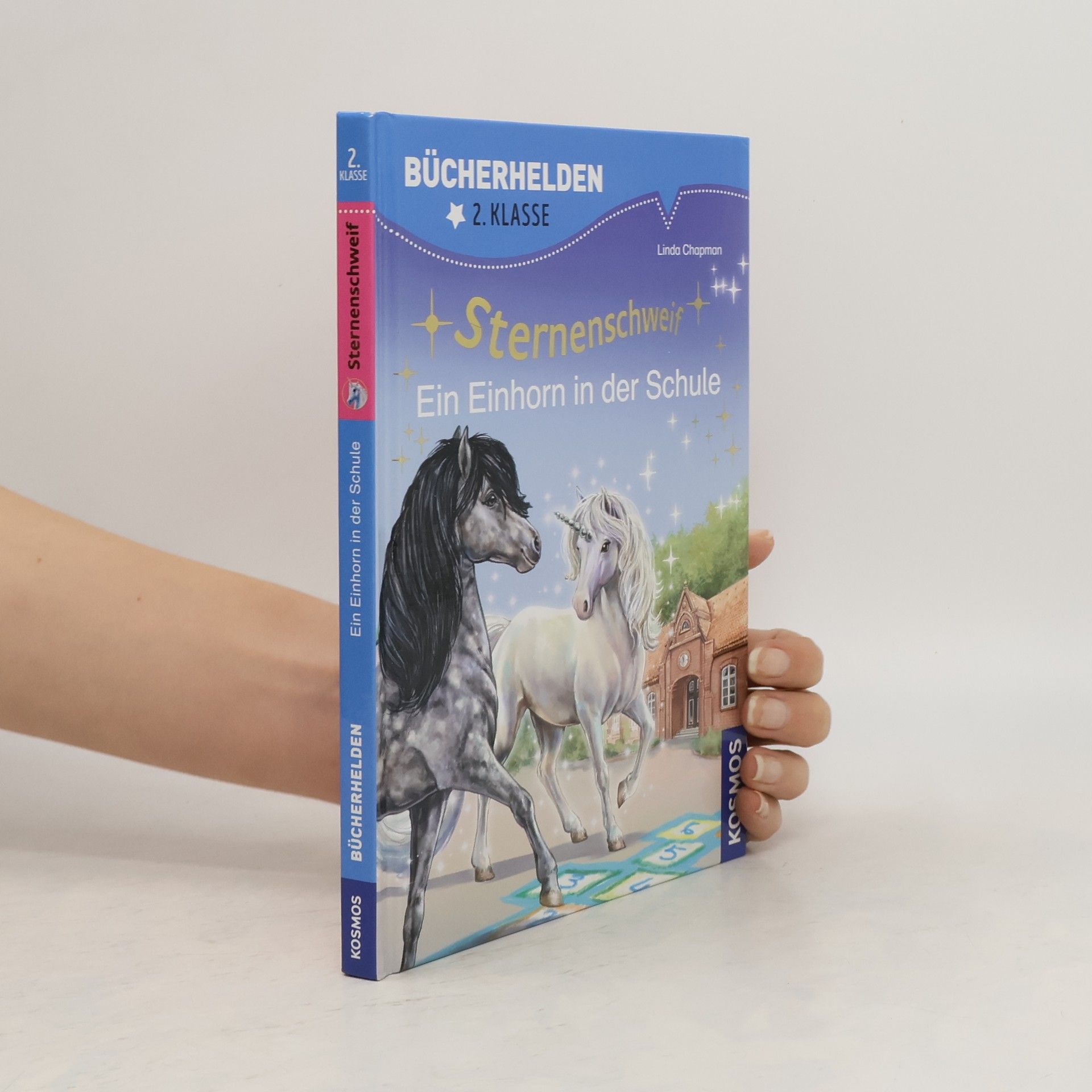 Linda Chapman Sternenschweif. Bücherhelden 2. Klasse. Ein Einhorn in der Schule