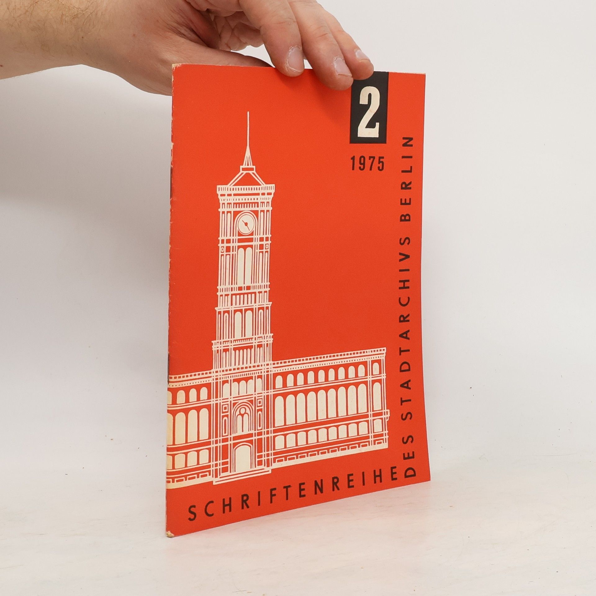 Kolektiv autorů Schriftenreihe des Stadtarchivs Berlin 2