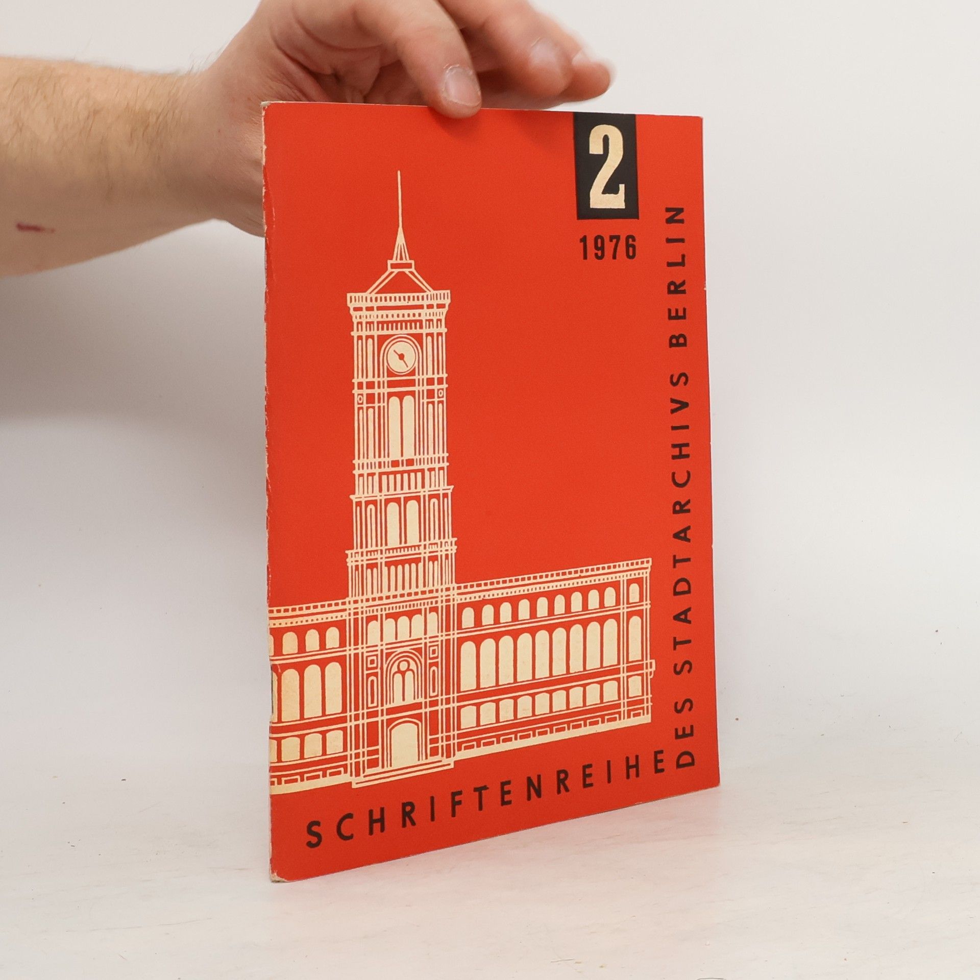 Kolektiv autorů Schriftenreihe des Stadtarchivs Berlin 2