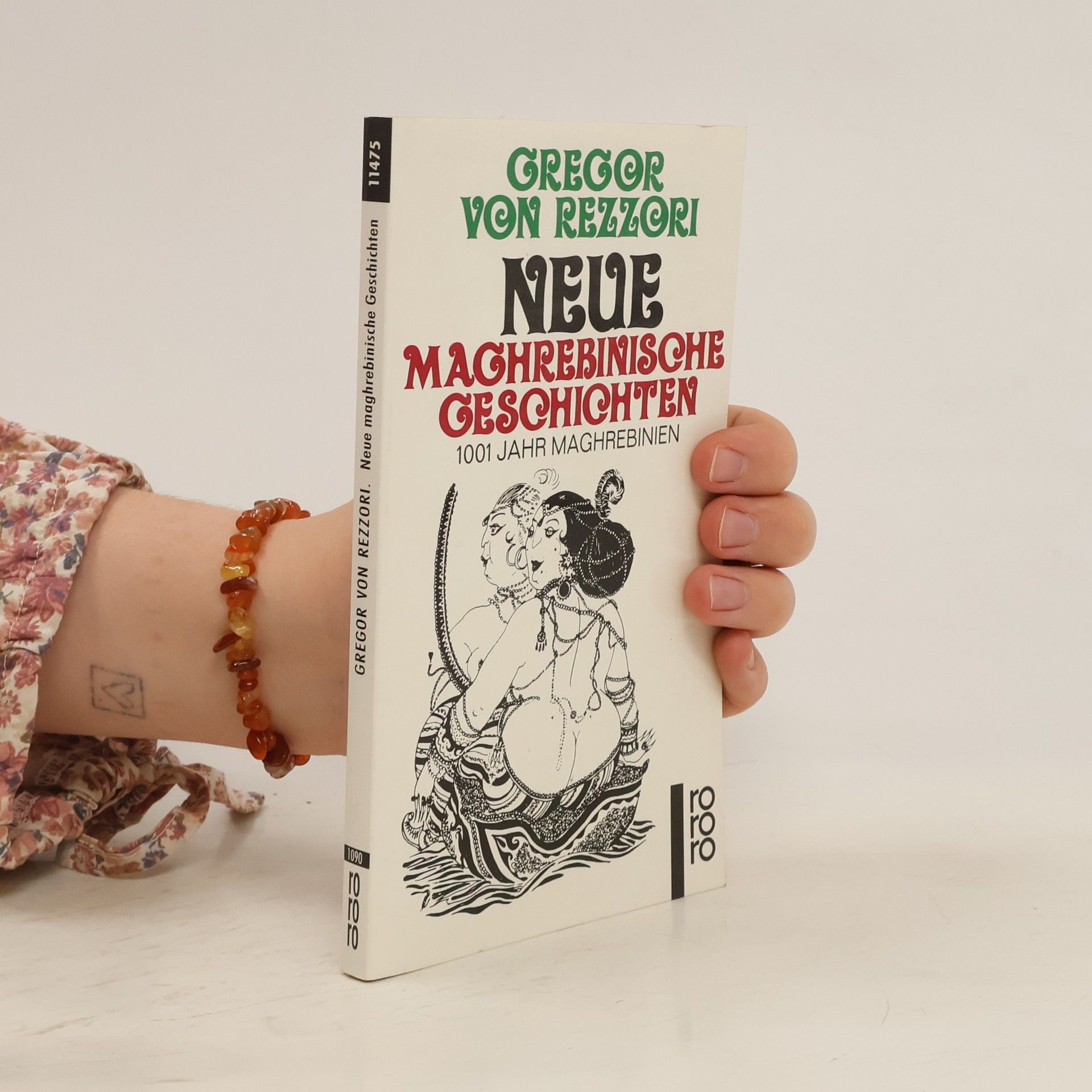 Gregor von Rezzori Neue maghrebinische Geschichten