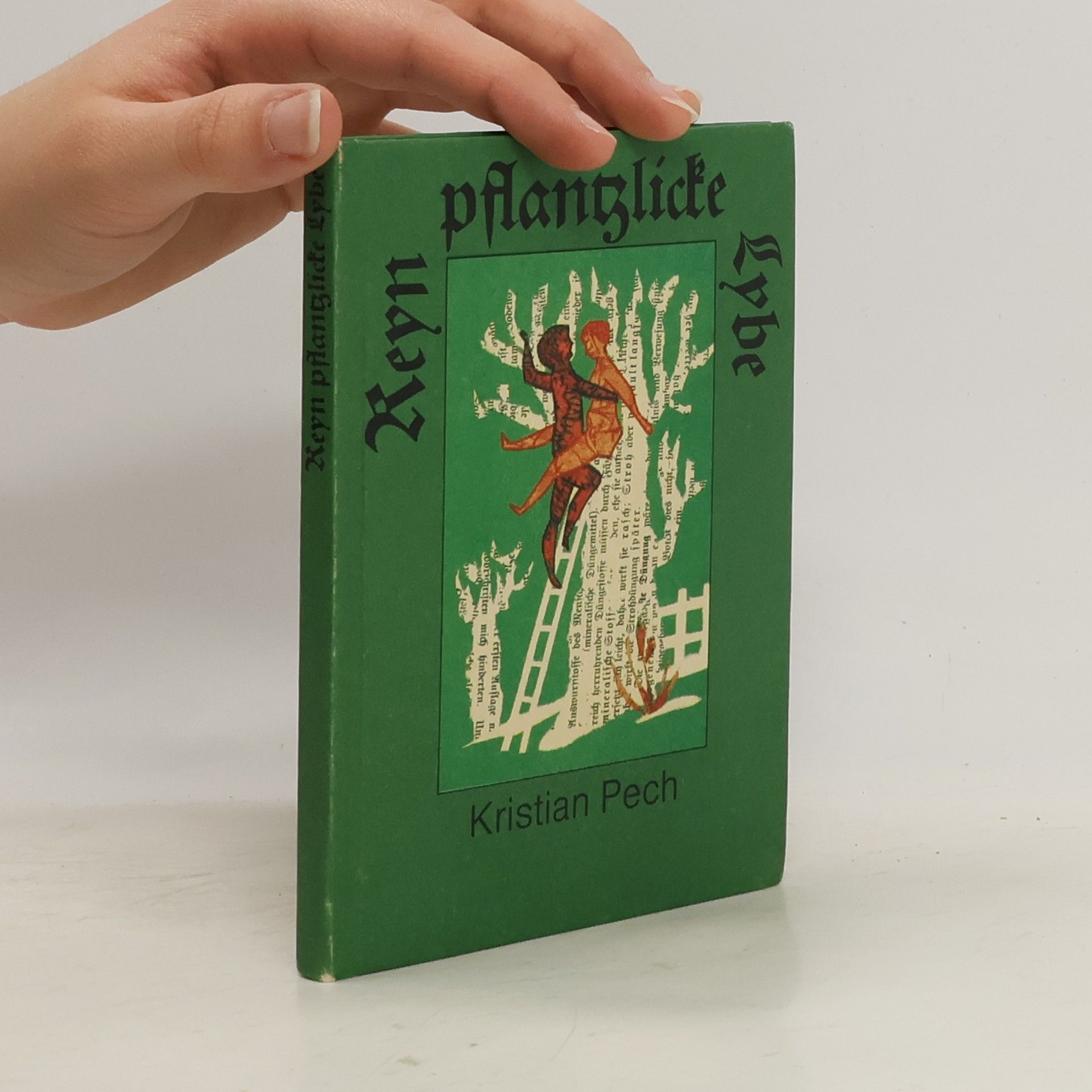 Kristian Pech Reyn pflanzlicke Lybe
