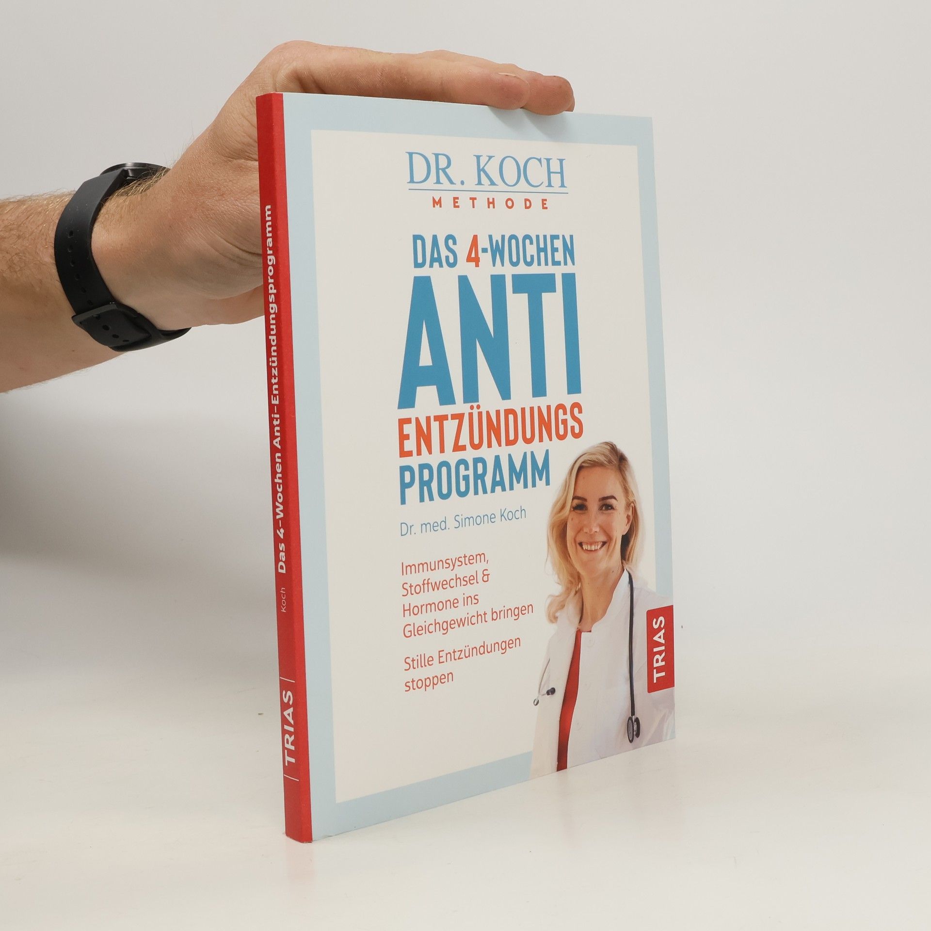 Simone Koch Das 4-Wochen Anti Entzündungsprogramm