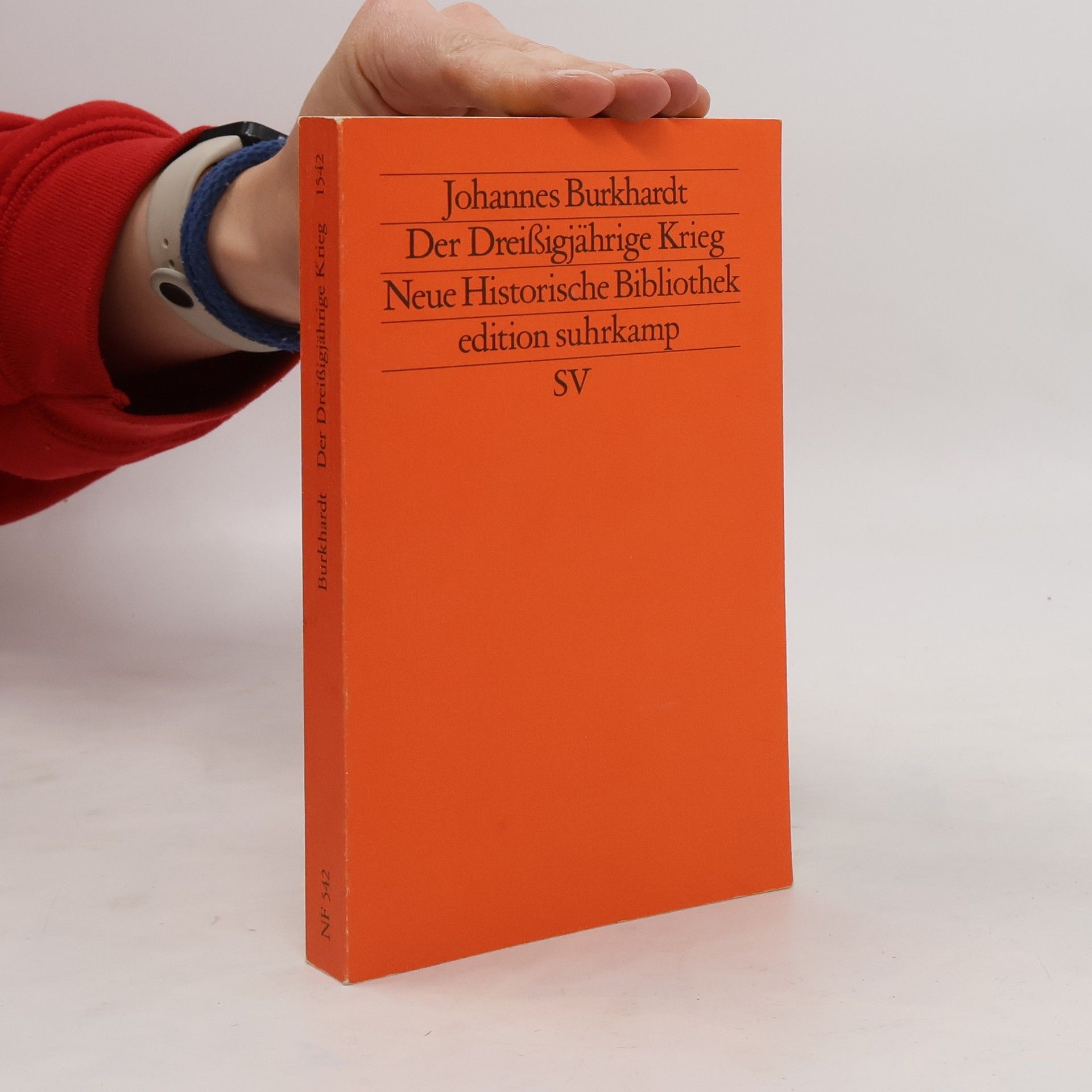 Johannes Burkhardt Der Dreissigjährige Krieg