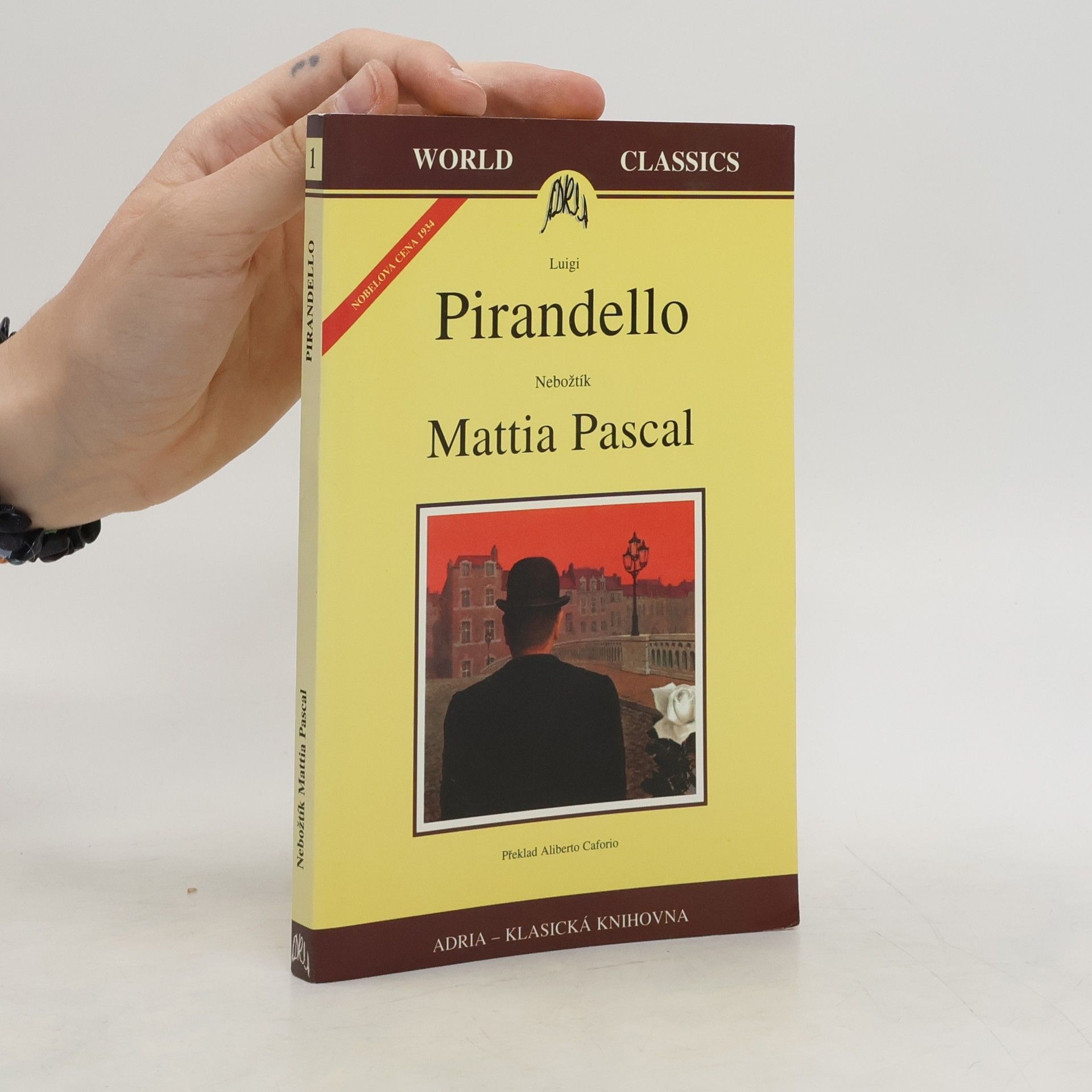 Luigi Pirandello Nebožtík Mattia Pascal