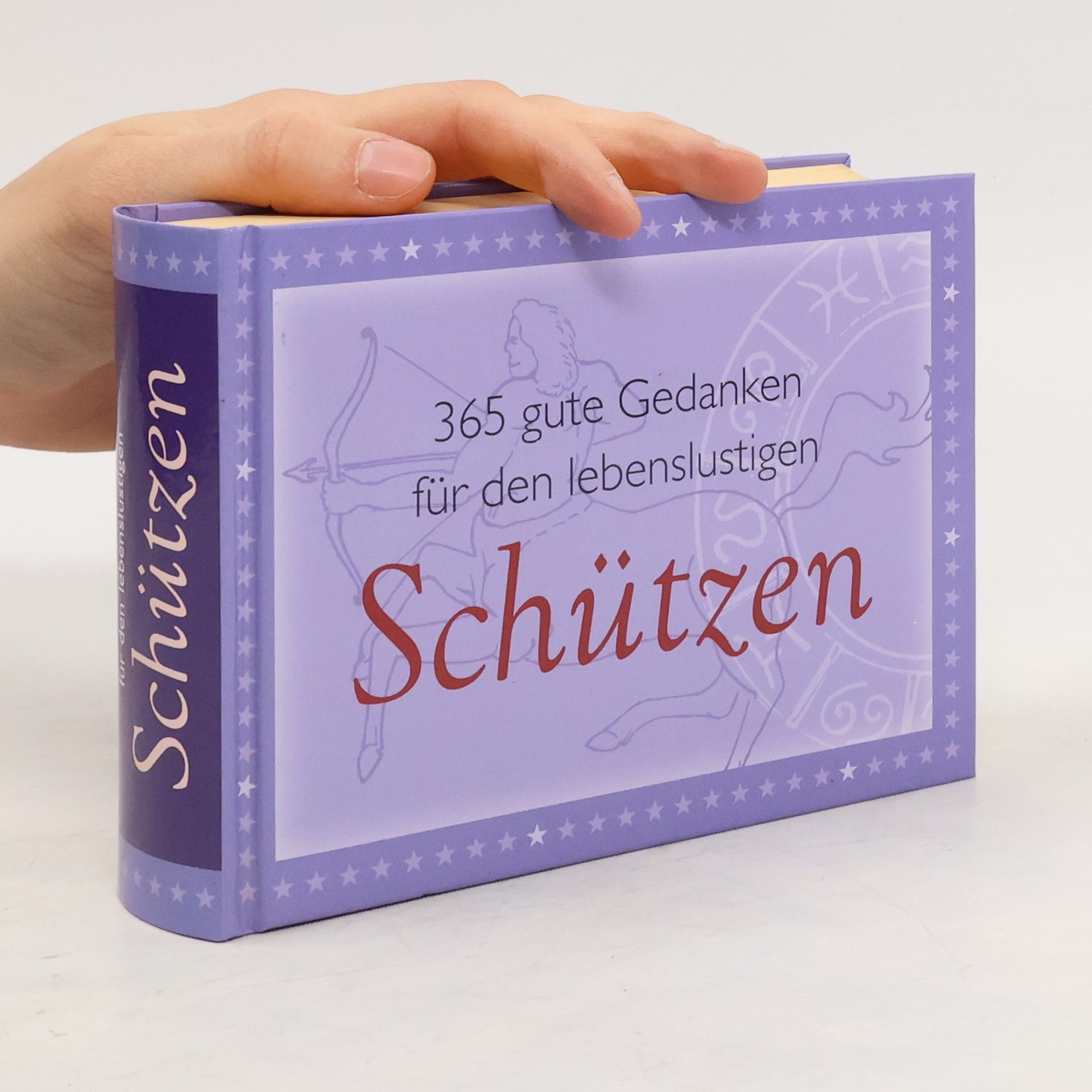 Kolektiv autorů 365 gute Gedanken für de lebenslustigen Schützen