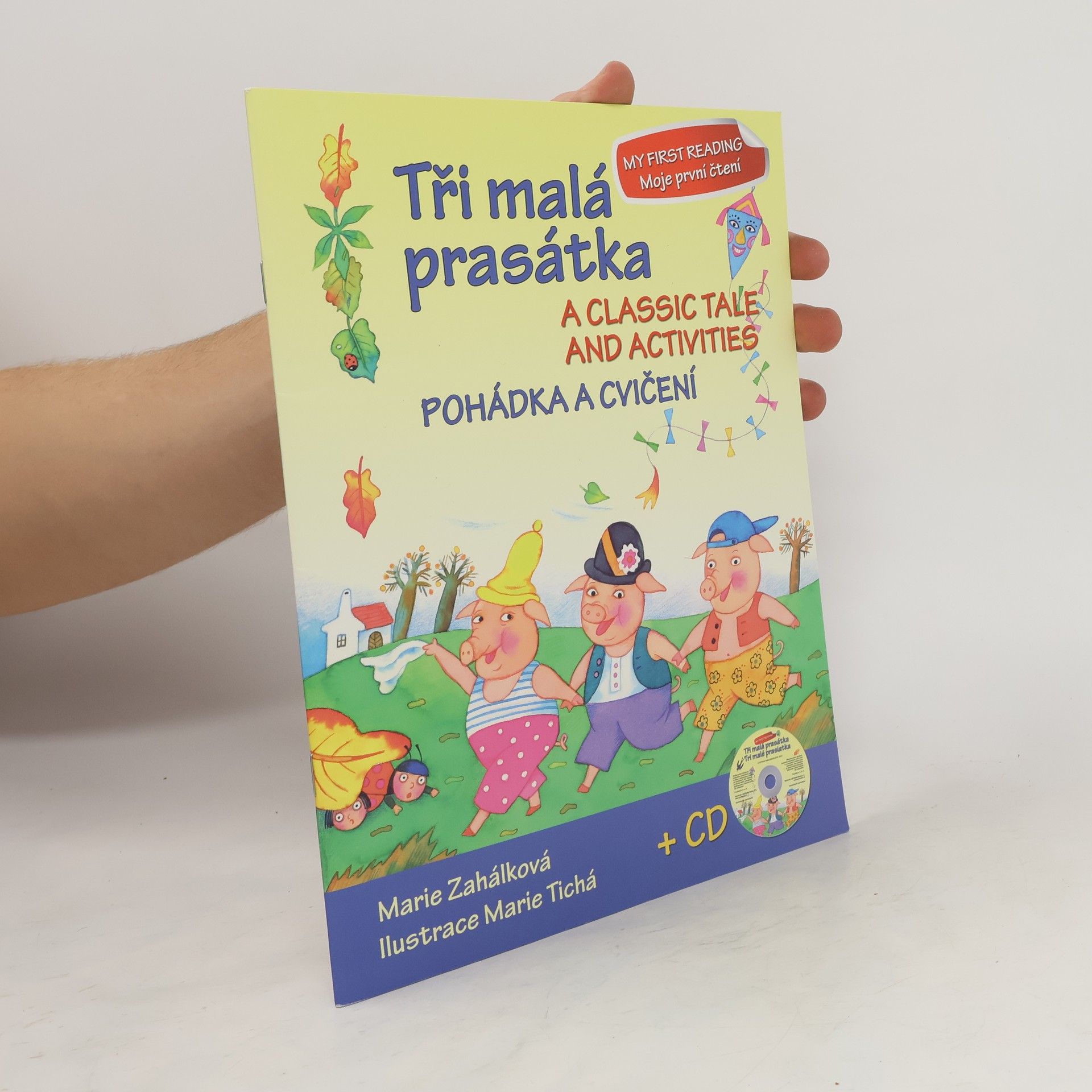 Marie Zahálková Tři malá prasátka Pohádka a cvičení