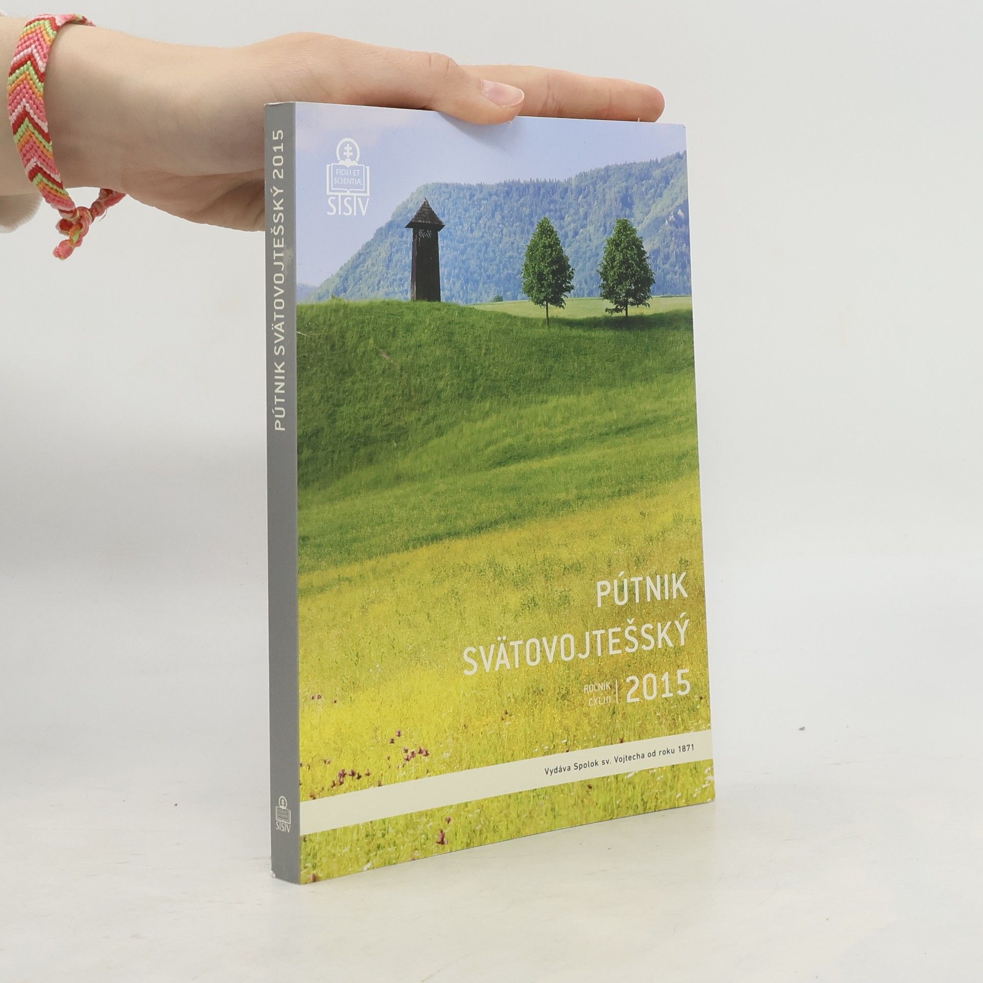 Autorenkollektiv Pútnik svätovojtešský 2015