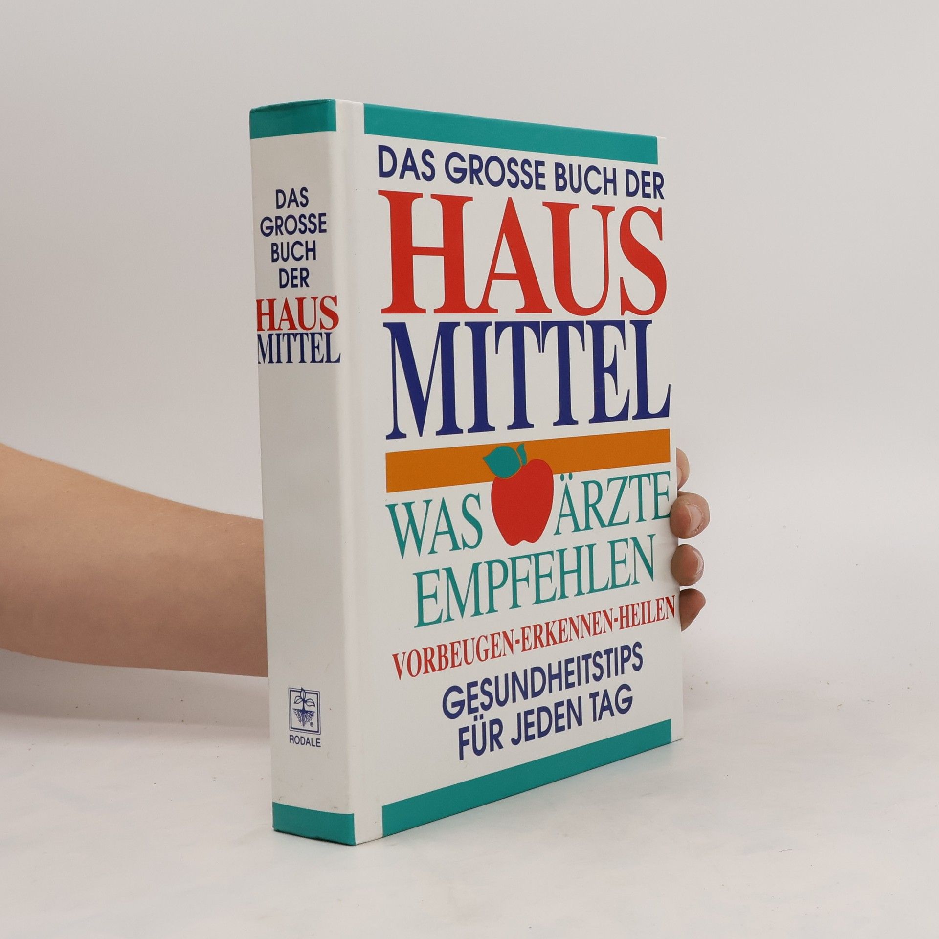 Collective Das große Buch der Hausmittel